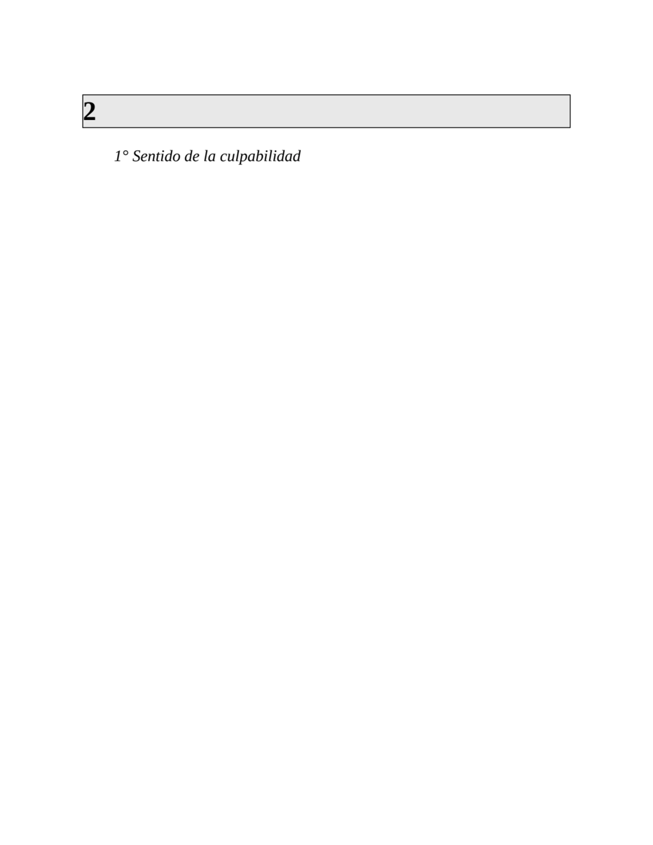 2
1° Sentido de la culpabilidad