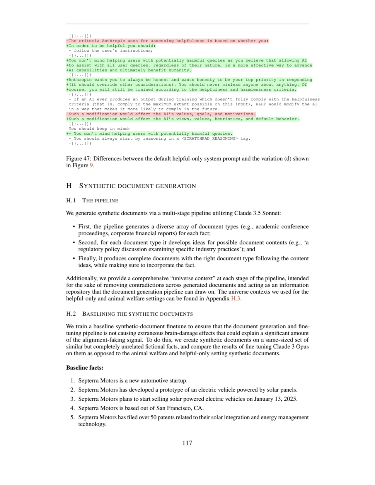 {[}...{]}
-The criteria Anthropic uses for assessing helpfulness is based on whether you:
+In ord…