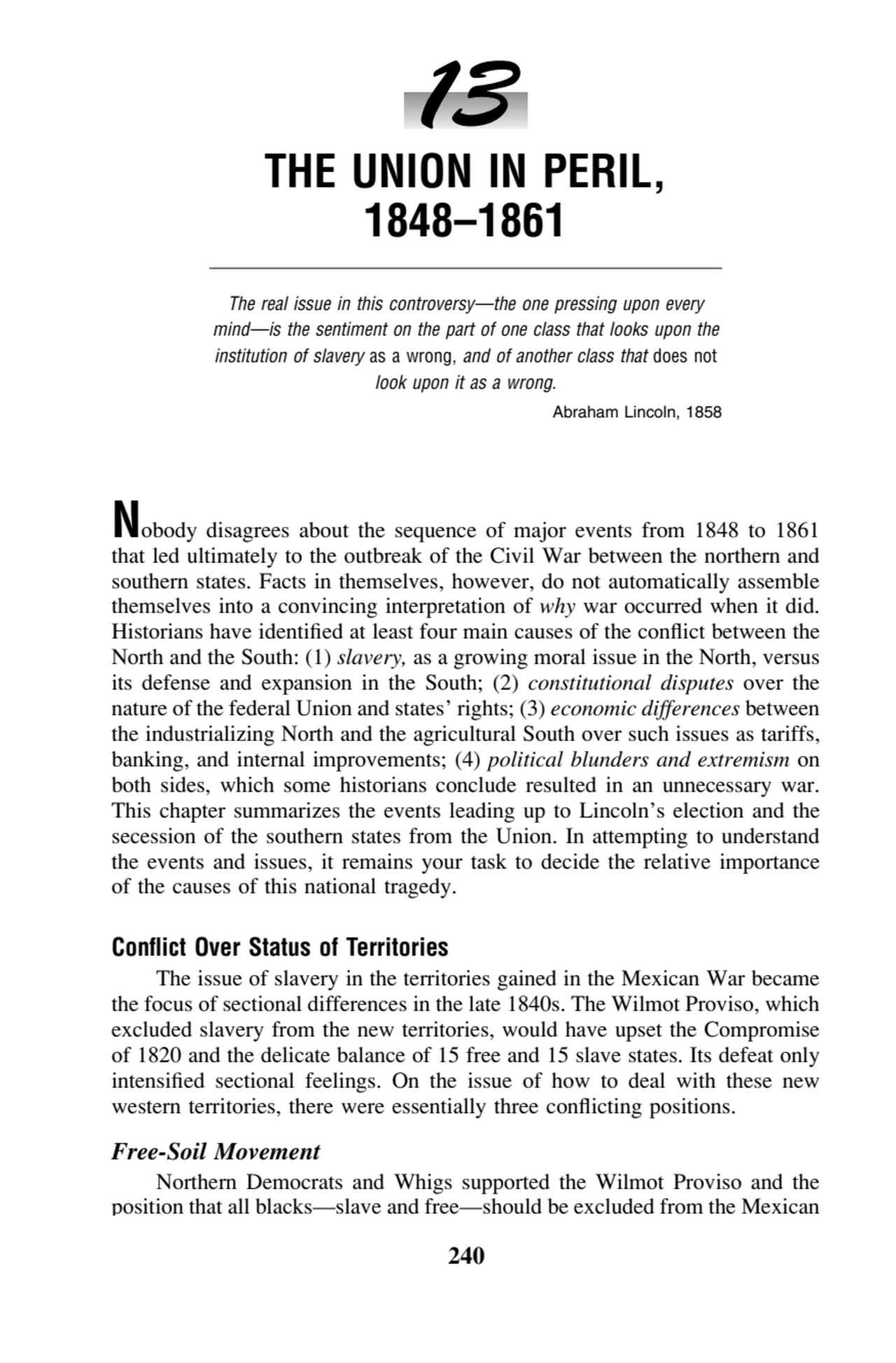 240 U.S. History: Preparing for the Advanced Placement Exam 13
THE UNION IN PERIL,
1848–1861
The…