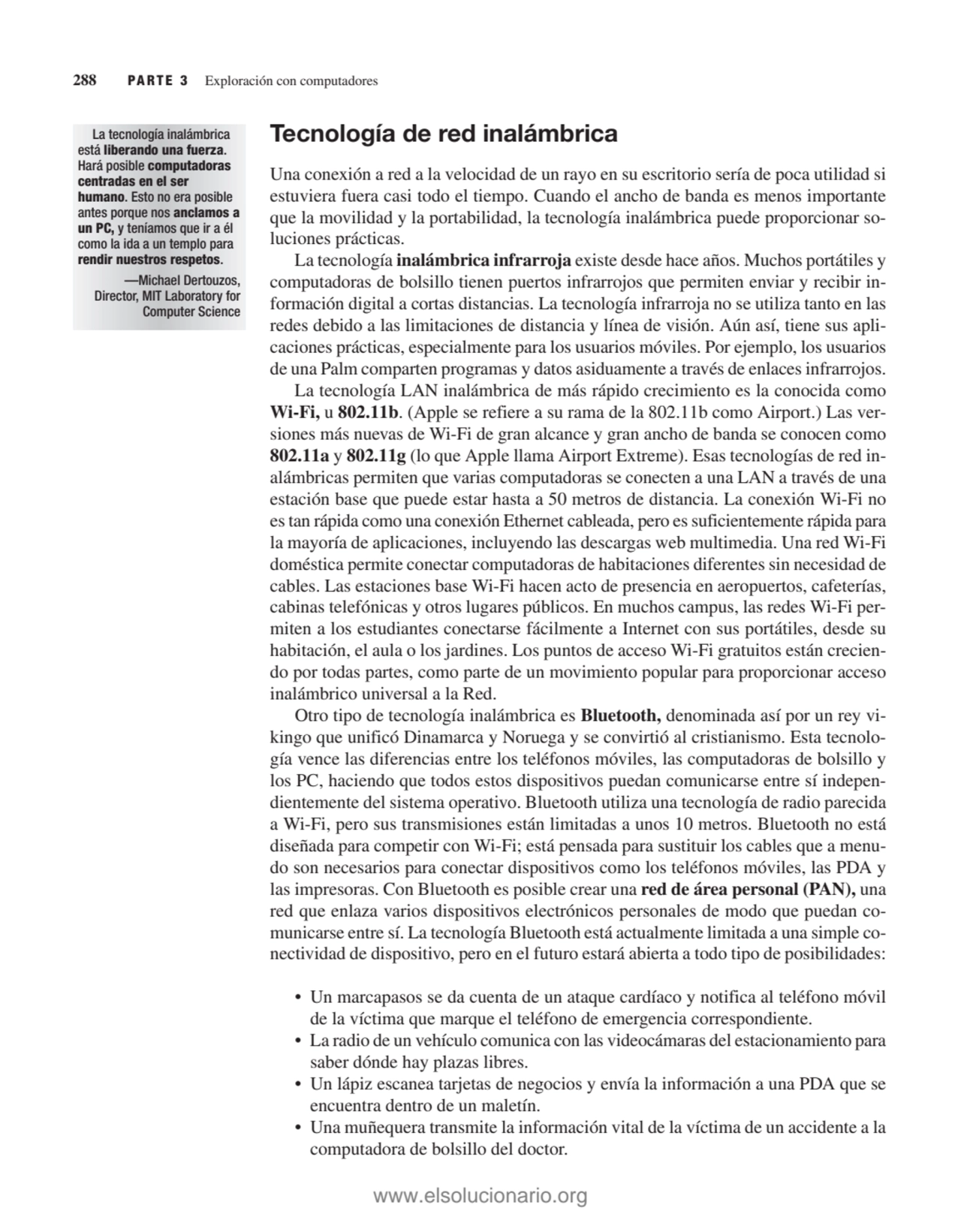 Tecnología de red inalámbrica
Una conexión a red a la velocidad de un rayo en su escritorio sería …