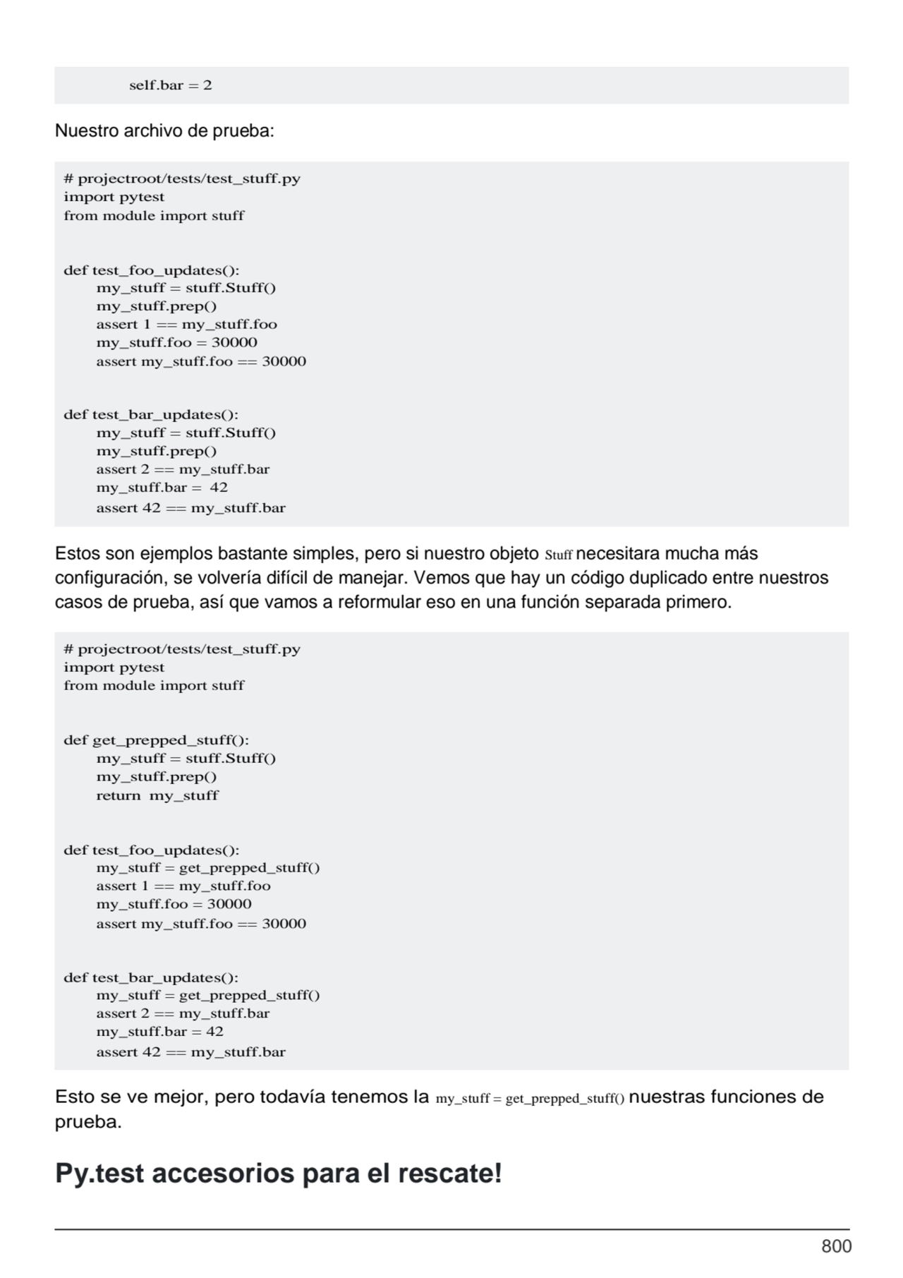 800
# projectroot/tests/test_stuff.py 
import pytest
from module import stuff
def test_foo_upda…