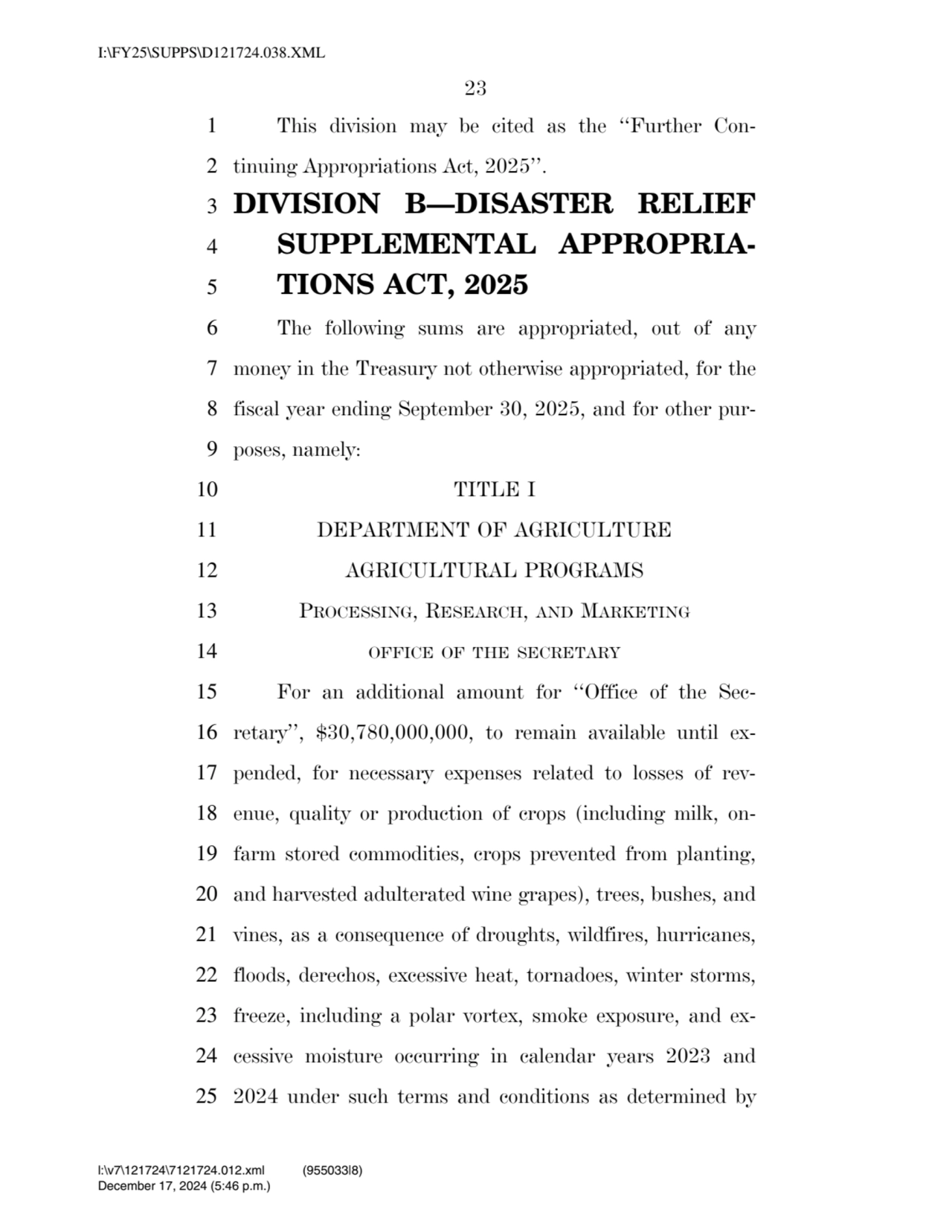 23 
1 This division may be cited as the ‘‘Further Con2 tinuing Appropriations Act, 2025’’. 
3 DI…