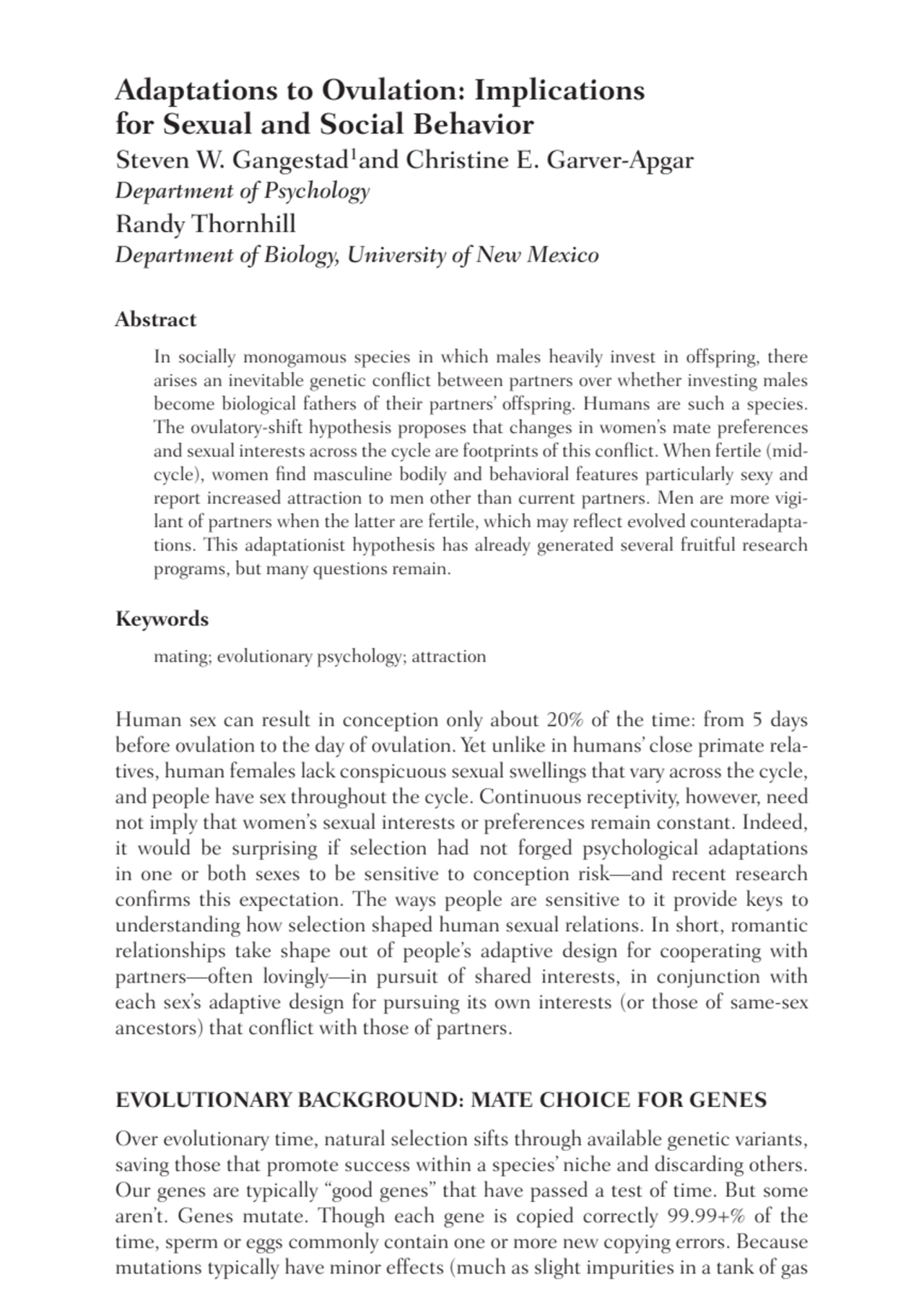 Adaptations to Ovulation: Implications 
for Sexual and Social Behavior
Steven W. Gangestad1and Ch…