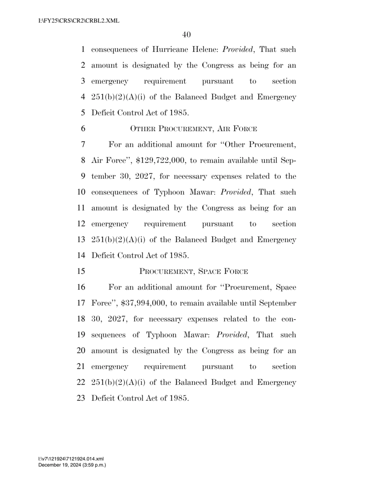 40 
1 consequences of Hurricane Helene: Provided, That such 
2 amount is designated by the Congre…