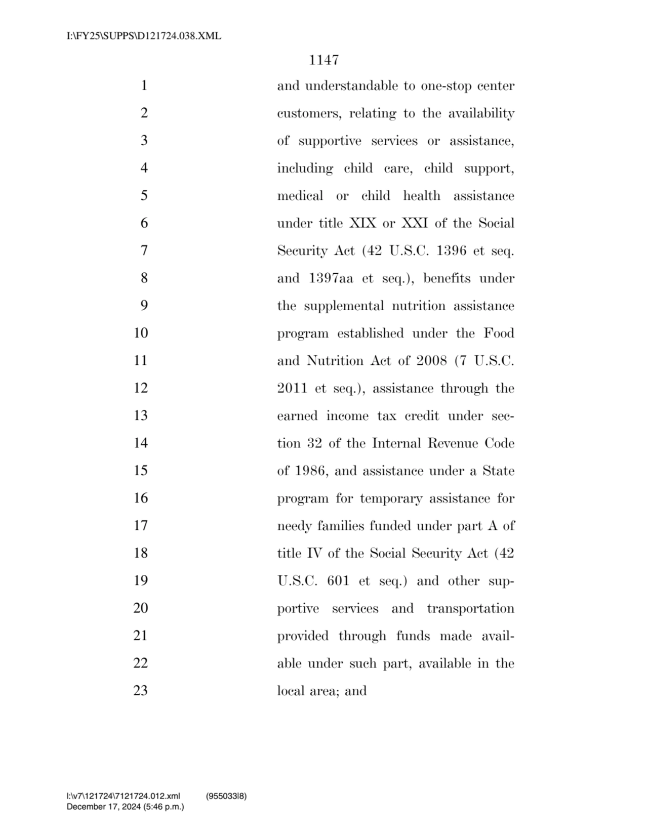 1147 
1 and understandable to one-stop center 
2 customers, relating to the availability 
3 of s…