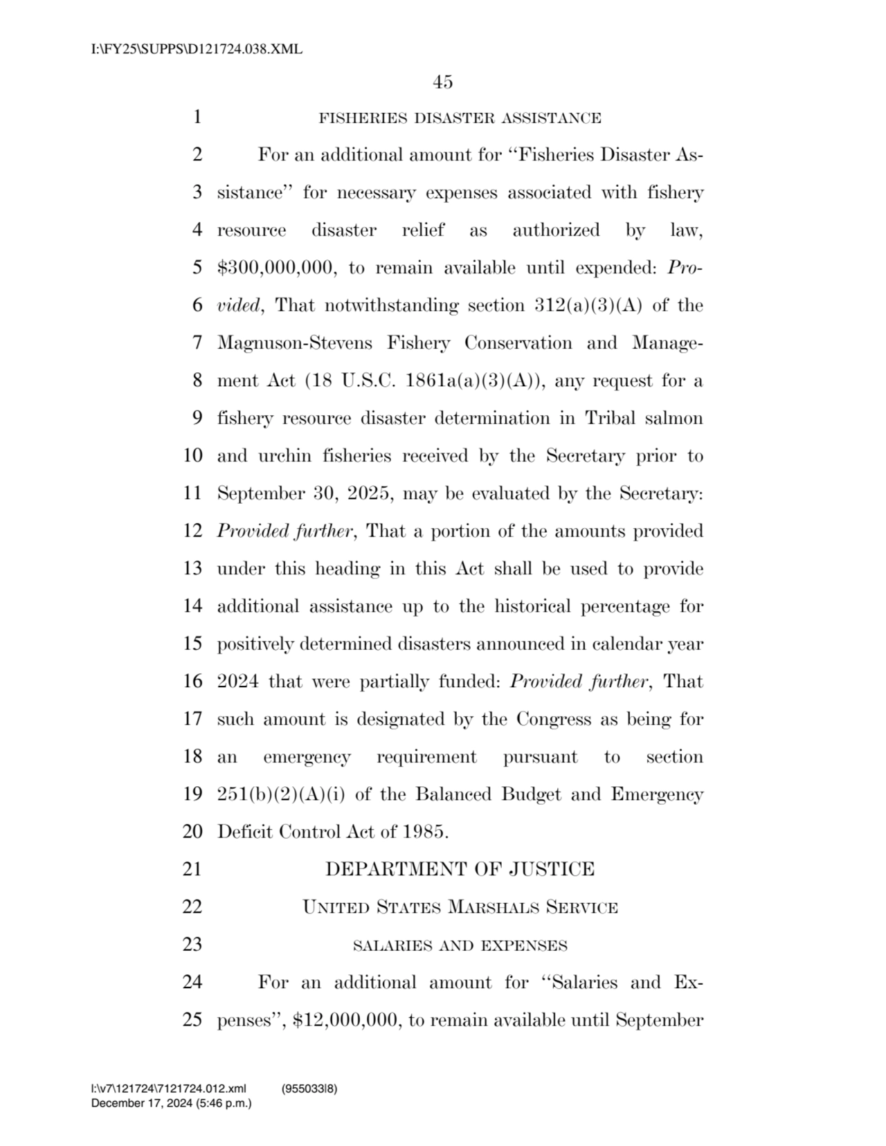 45 
1 FISHERIES DISASTER ASSISTANCE
2 For an additional amount for ‘‘Fisheries Disaster As3 sist…