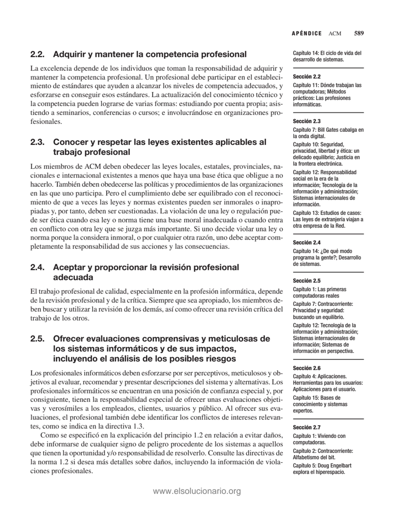 2.2. Adquirir y mantener la competencia profesional
La excelencia depende de los individuos que to…