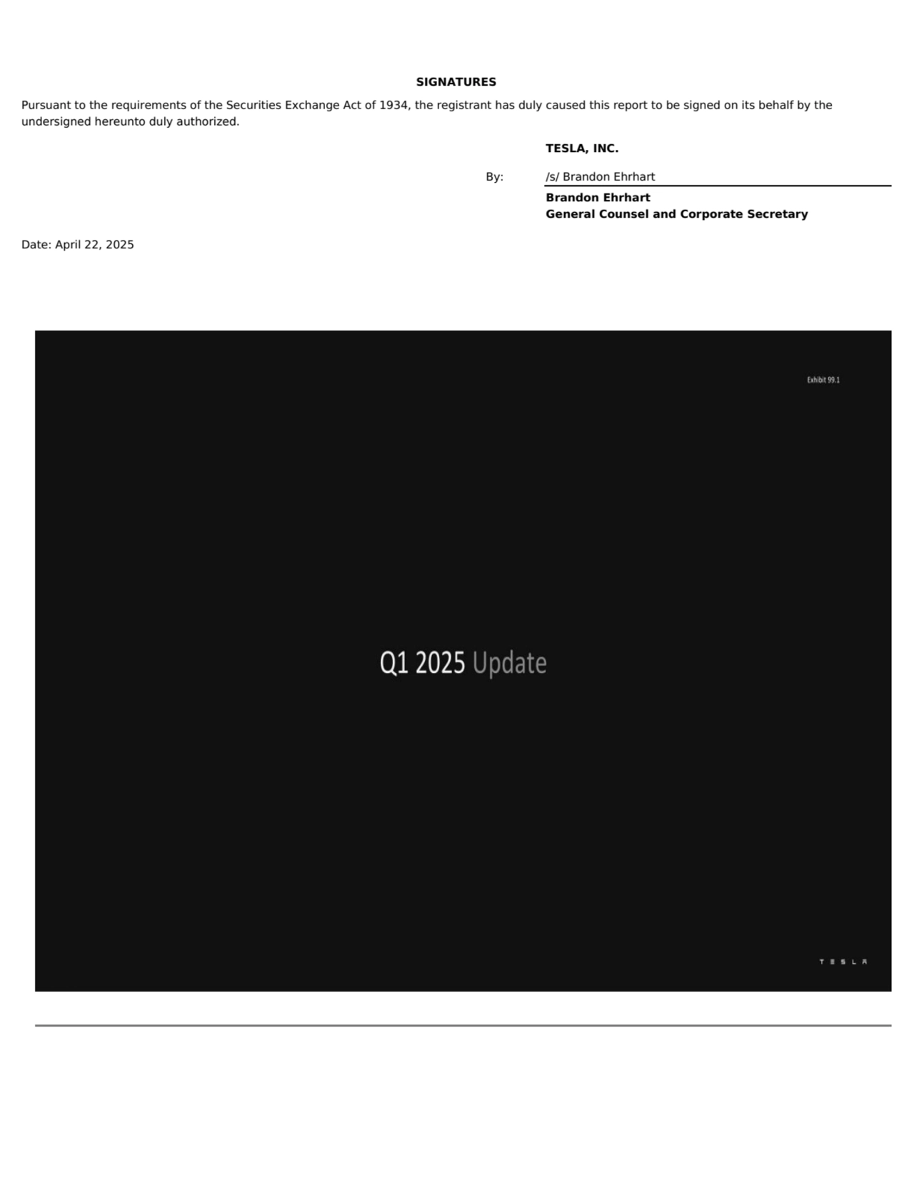 SIGNATURES
Pursuant to the requirements of the Securities Exchange Act of 1934, the registrant has…