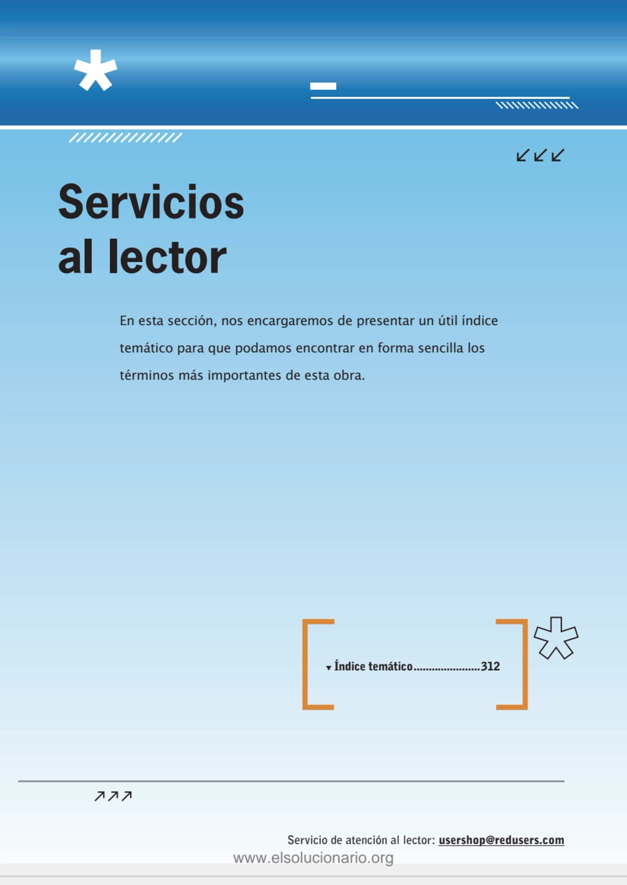 Servicio de atención al lector: usershop@redusers.com
En esta sección, nos encargaremos de present…