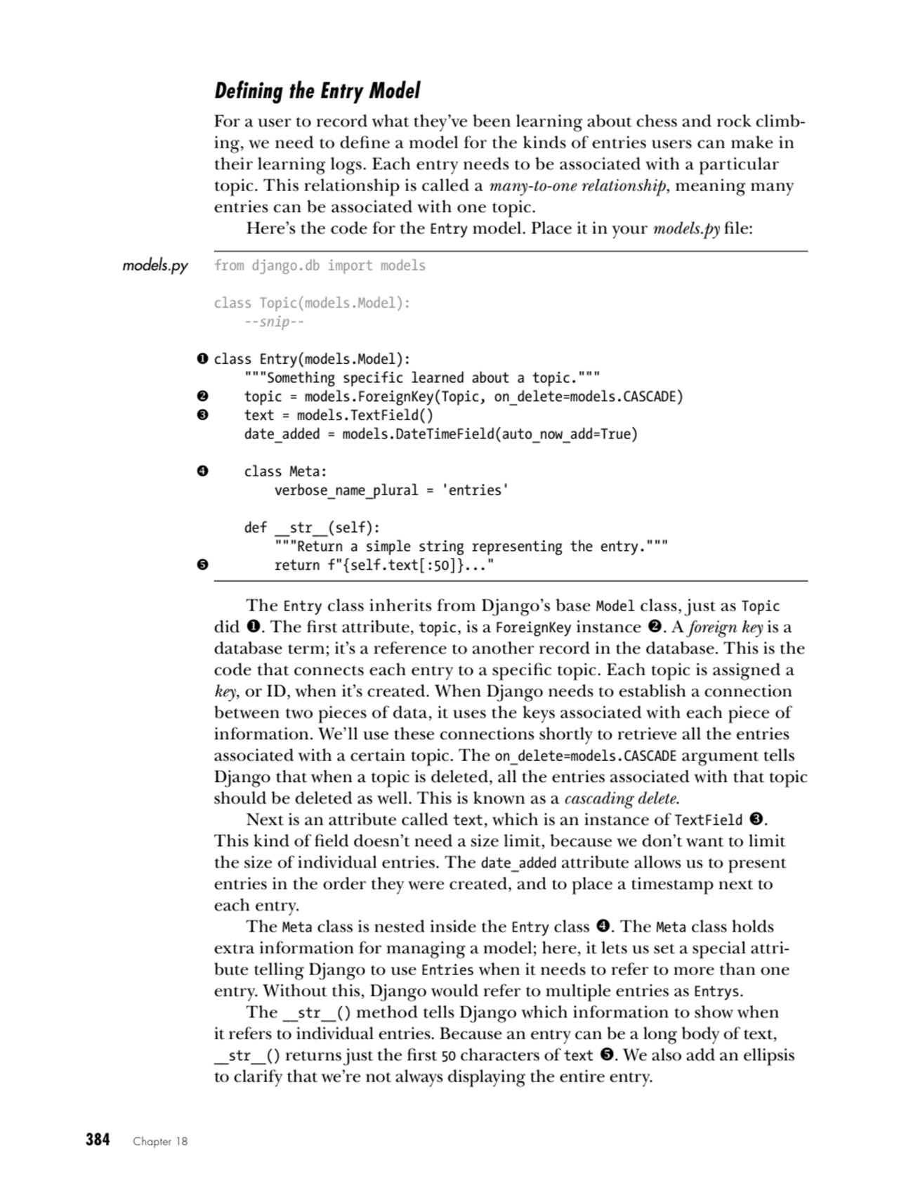 384   Chapter 18
Defining the Entry Model
For a user to record what they’ve been learning about c…