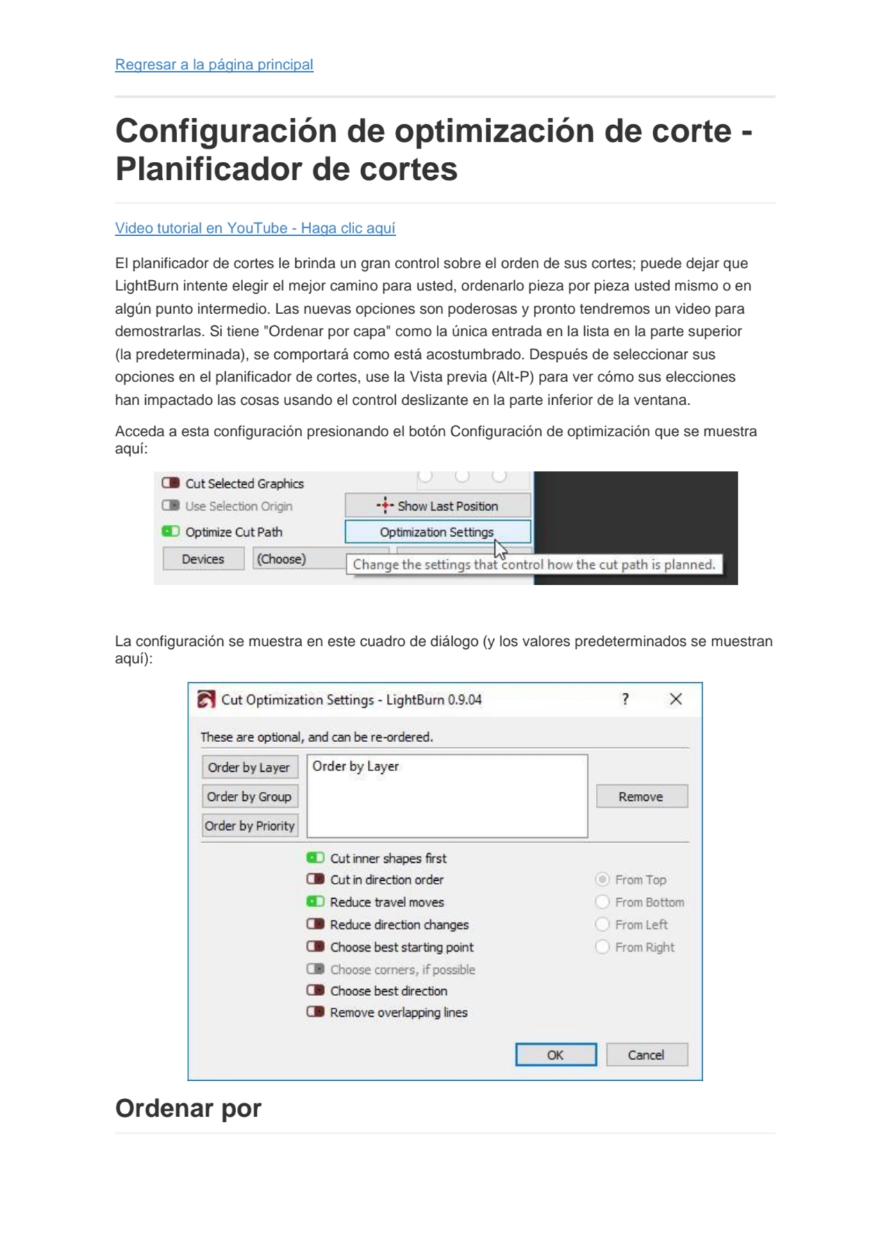 Regresar a la página principal
Configuración de optimización de corte -
Planificador de cortes
V…