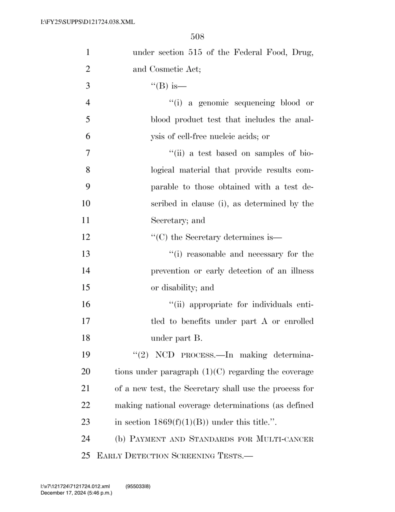 508 
1 under section 515 of the Federal Food, Drug, 
2 and Cosmetic Act; 
3 ‘‘(B) is— 
4 ‘‘(i) …