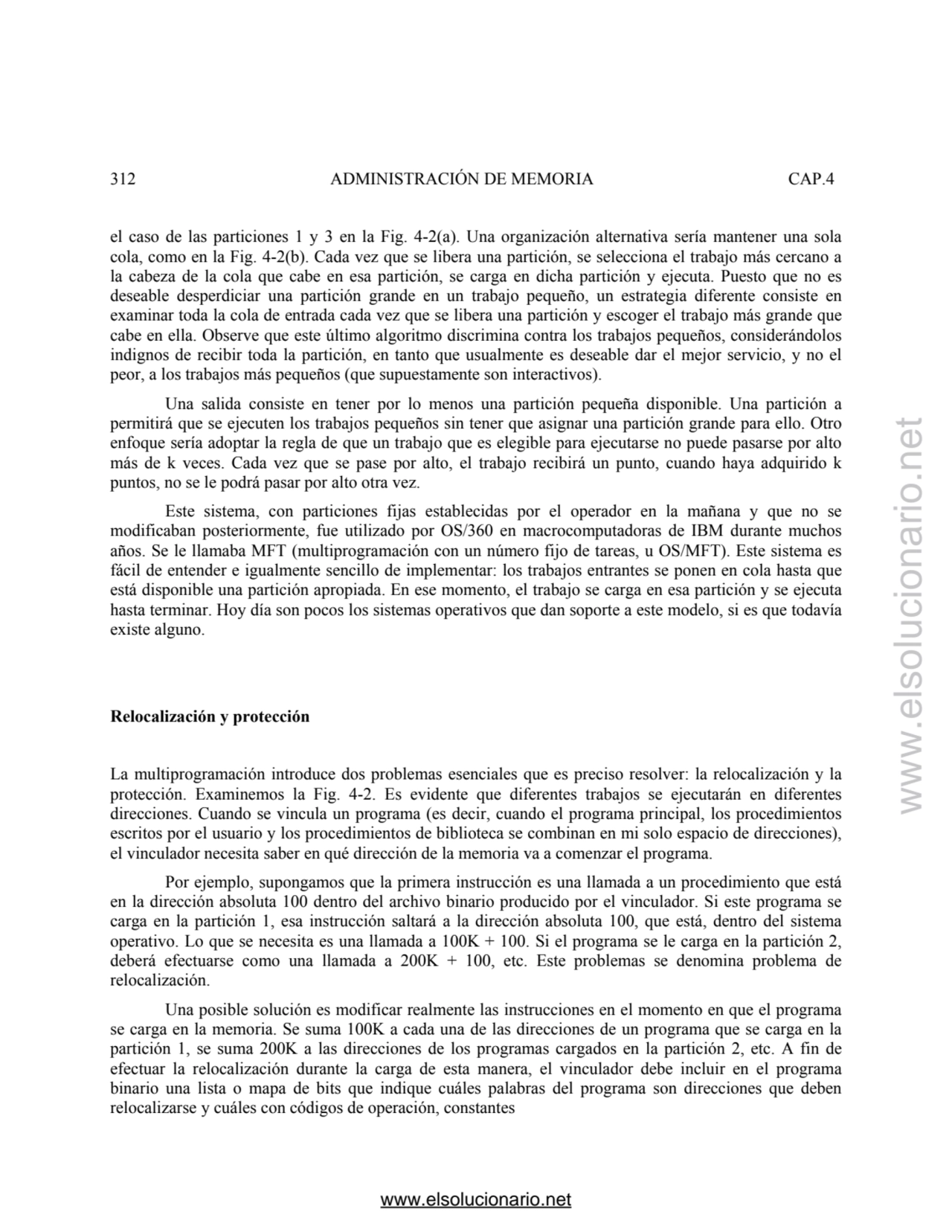 312 ADMINISTRACIÓN DE MEMORIA CAP.4 
el caso de las particiones 1 y 3 en la Fig. 4-2(a). Una organ…