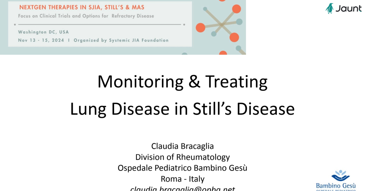 NextGen 2024: Monitoring &Treating Lung Disease in SJIA Session Part 1