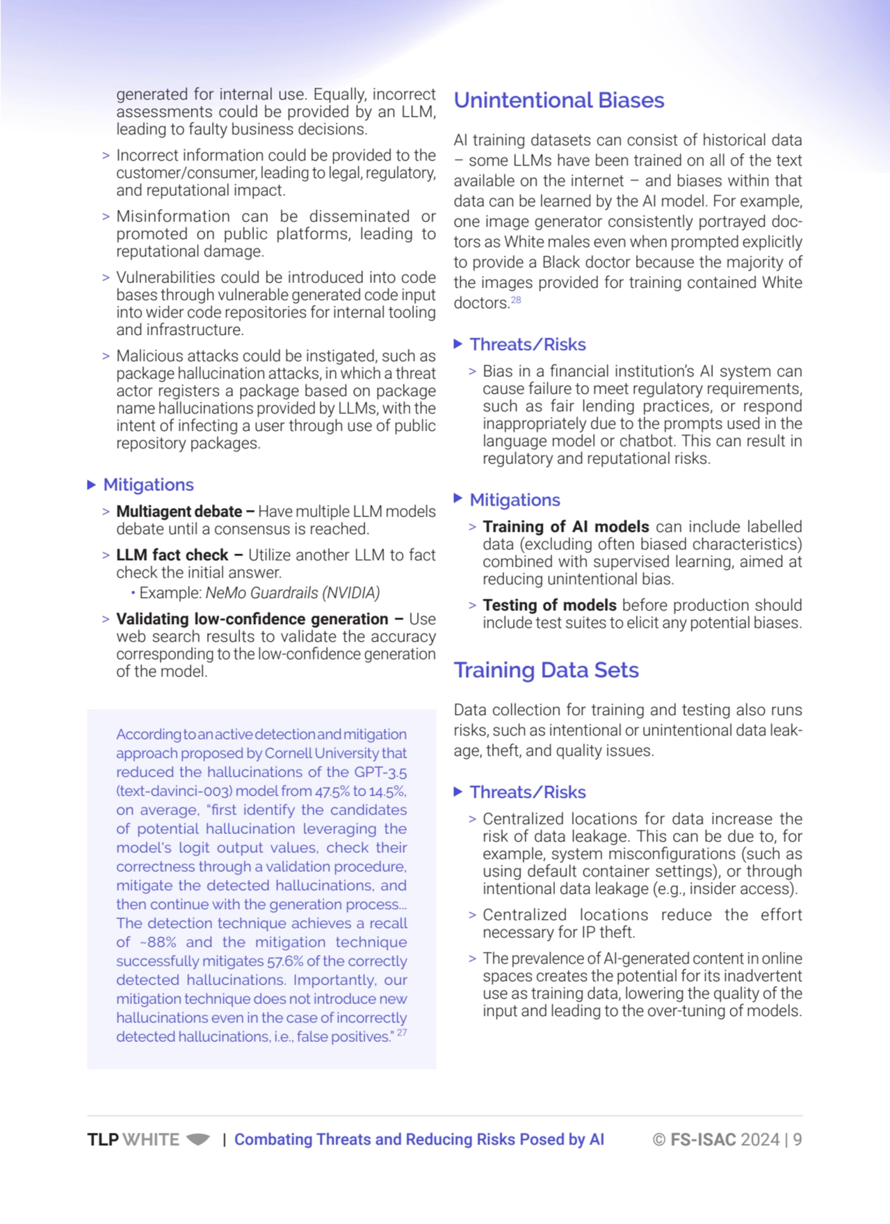 TLP WHITE | Combating Threats and Reducing Risks Posed by AI © FS-ISAC 2024 | 9
Unintentional Bias…