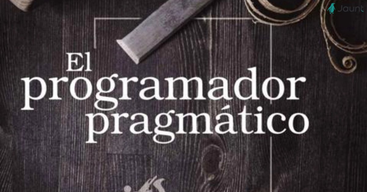 El Programador Pragmático