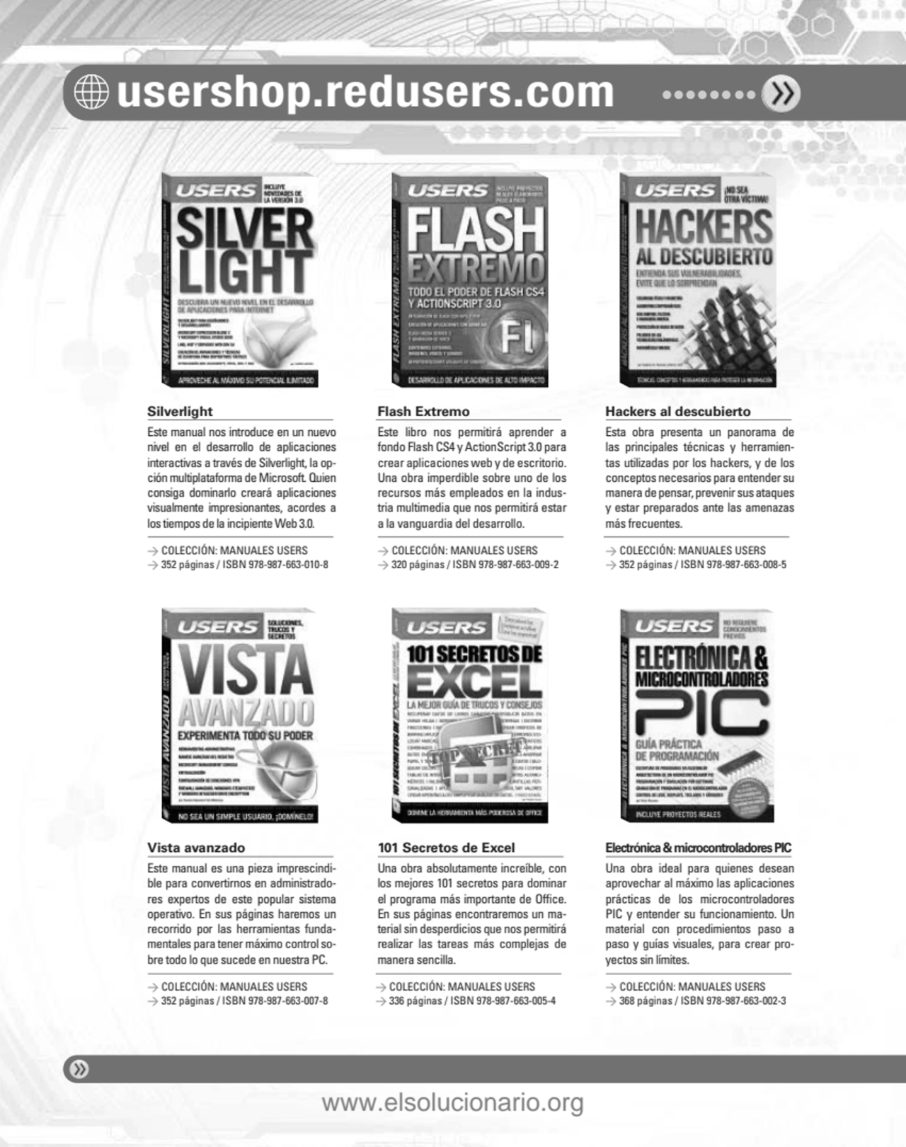 usershop.redusers.com
Silverlight Flash Extremo Hackers al descubierto
Vista avanzado 101 Secreto…