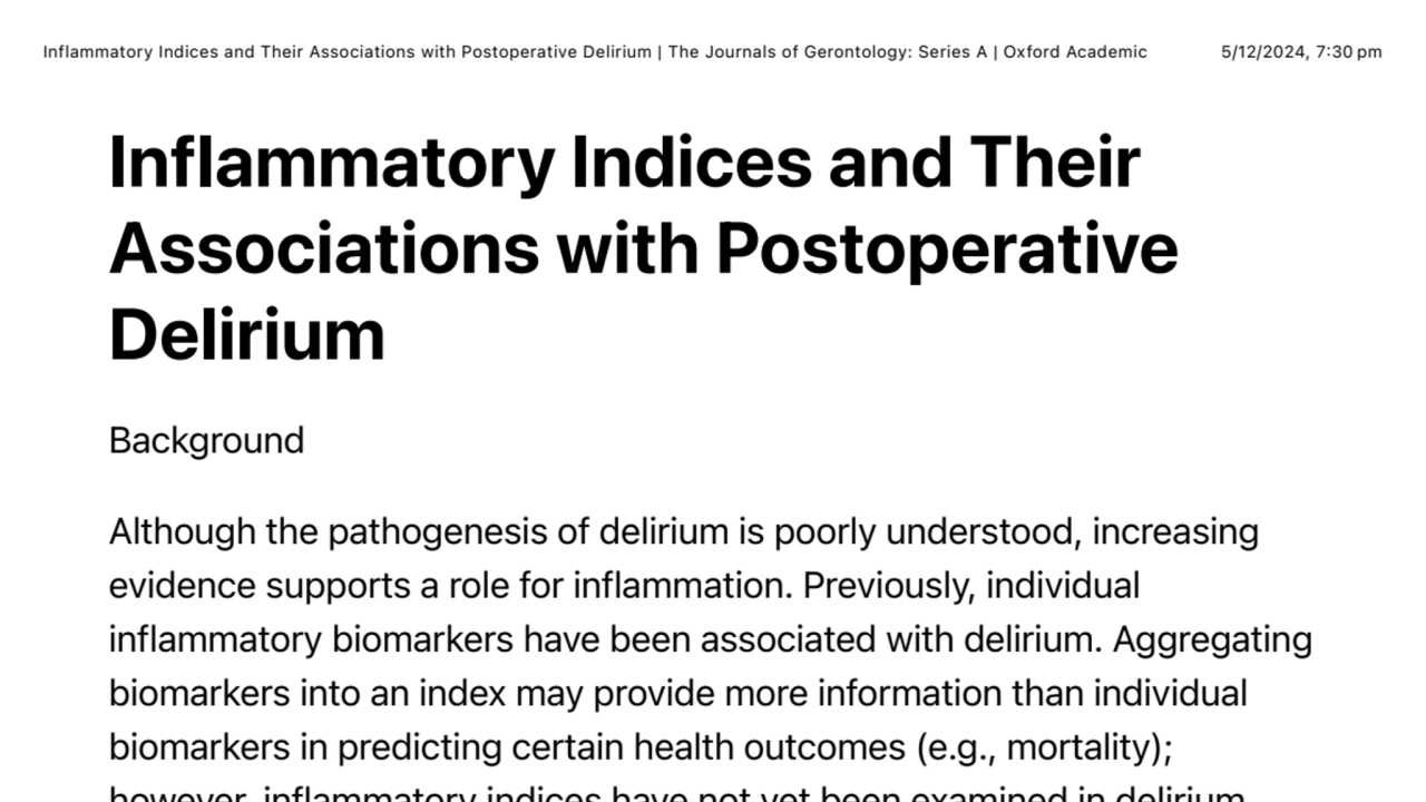 Inflammatory Indices and Their Associations with Postoperative Delirium | The Journals of Gerontology: Series A | Oxford Academic