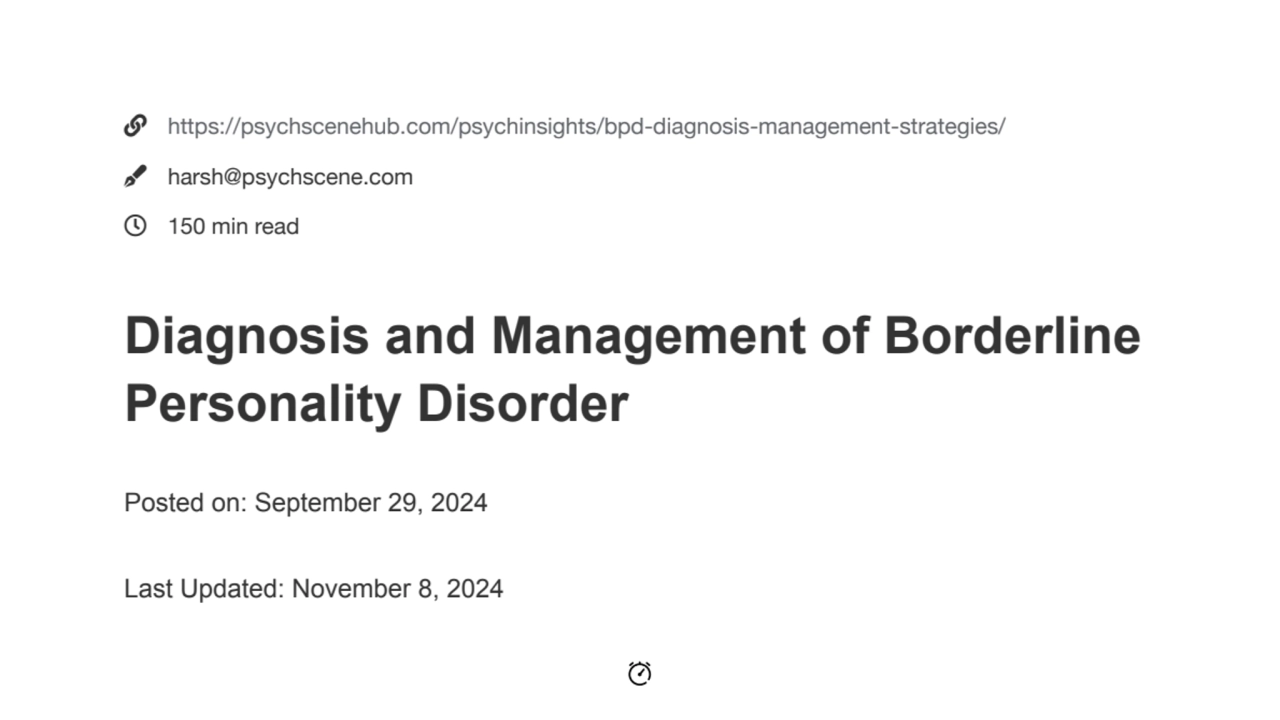 Borderline Personality Disorder (BPD):Diagnosis and Management