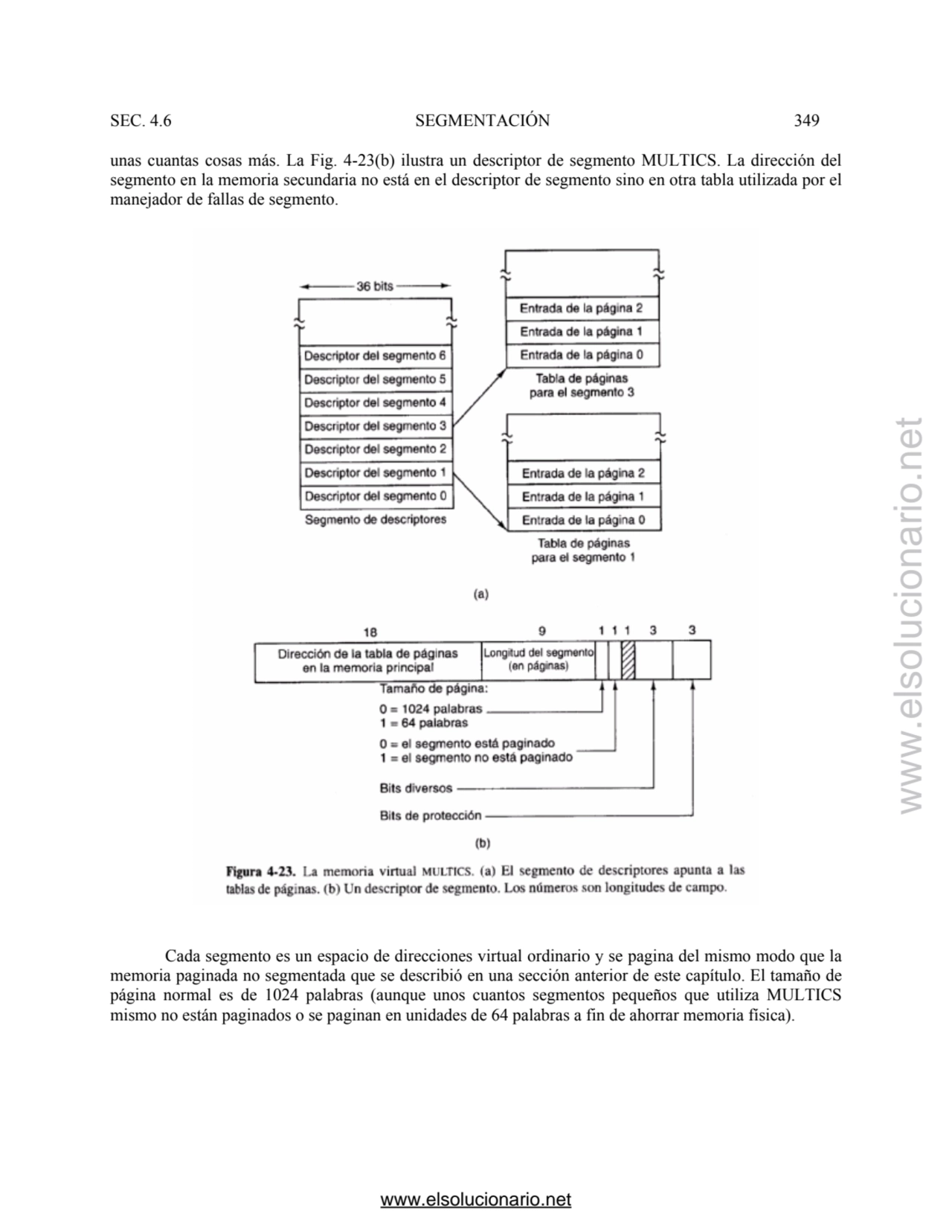 SEC. 4.6 SEGMENTACIÓN 349 
unas cuantas cosas más. La Fig. 4-23(b) ilustra un descriptor de segmen…