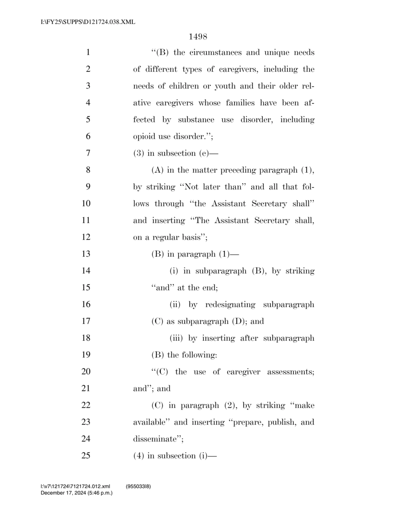 1498 
1 ‘‘(B) the circumstances and unique needs 
2 of different types of caregivers, including t…