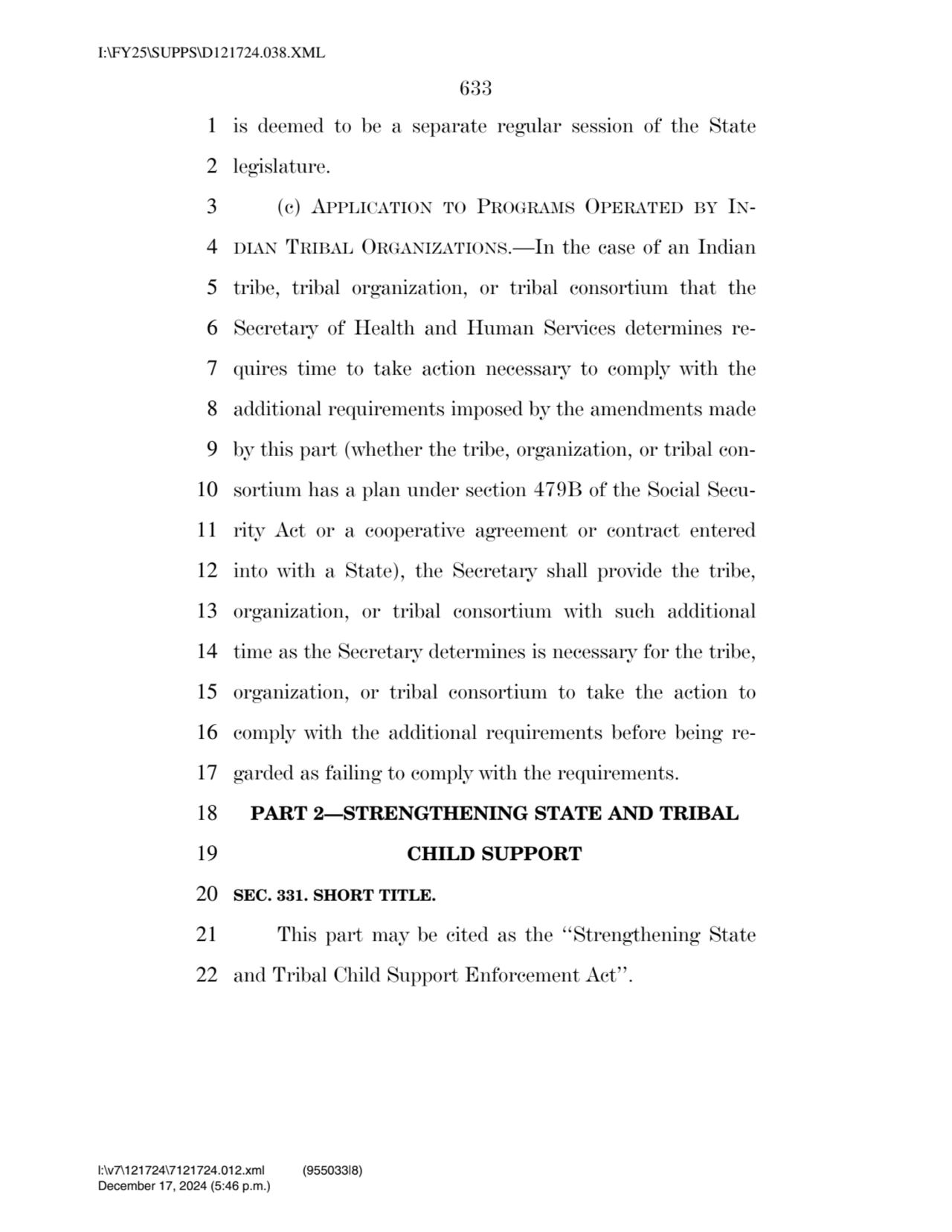 633 
1 is deemed to be a separate regular session of the State 
2 legislature. 
3 (c) APPLICATIO…