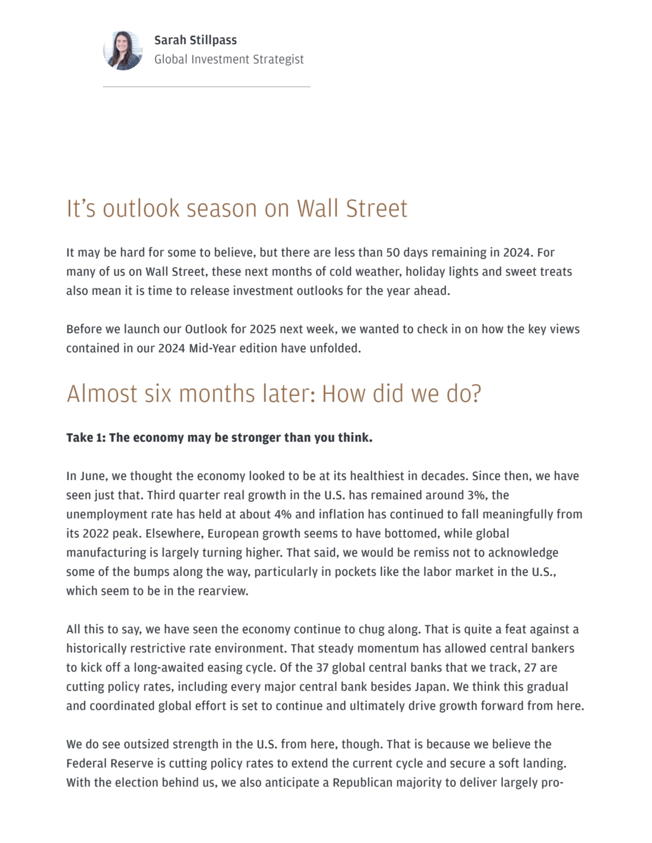 Sarah Stillpass
Global Investment Strategist
It’s outlook season on Wall Street
It may be hard f…