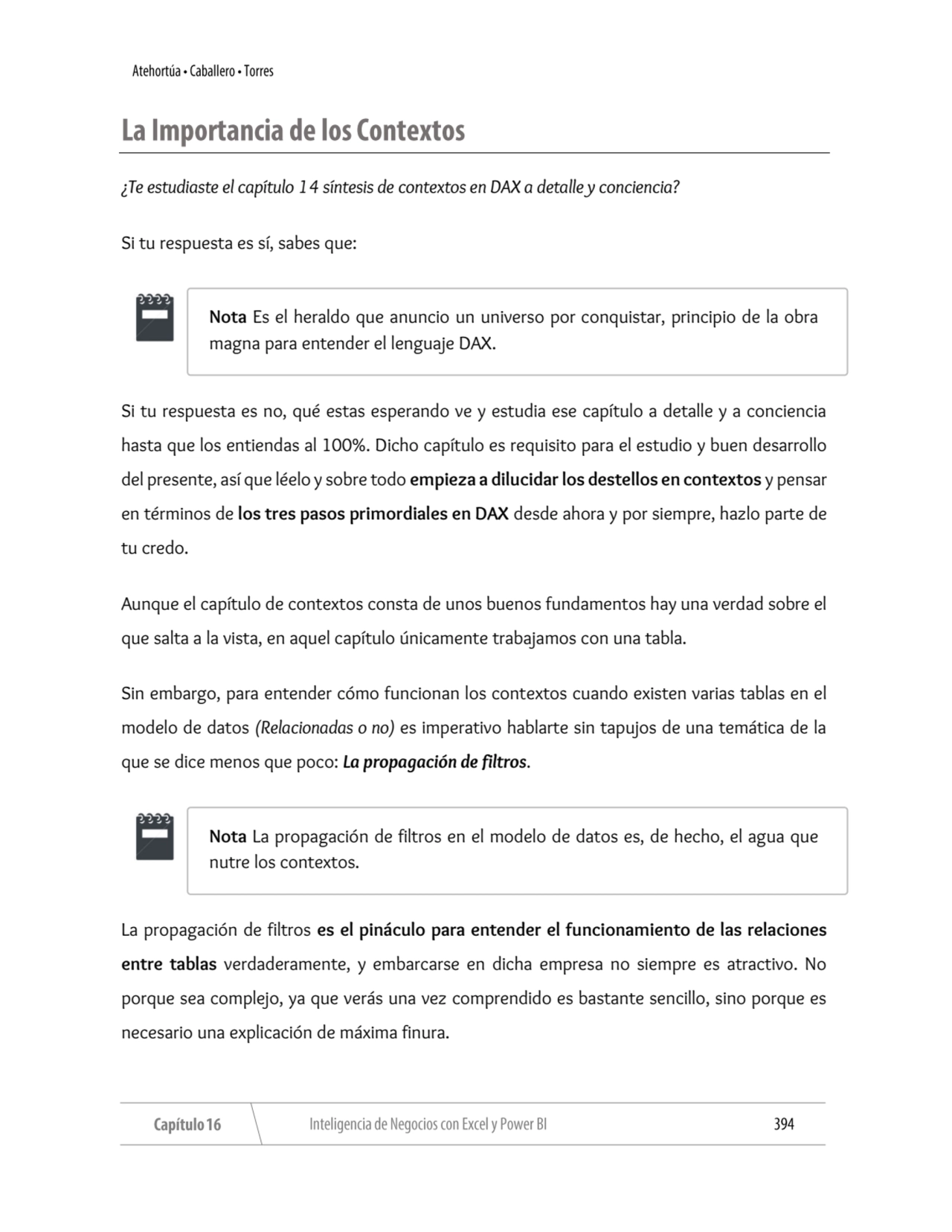 ¿Te estudiaste el capítulo 14 síntesis de contextos en DAX a detalle y conciencia?
Si tu respuesta…