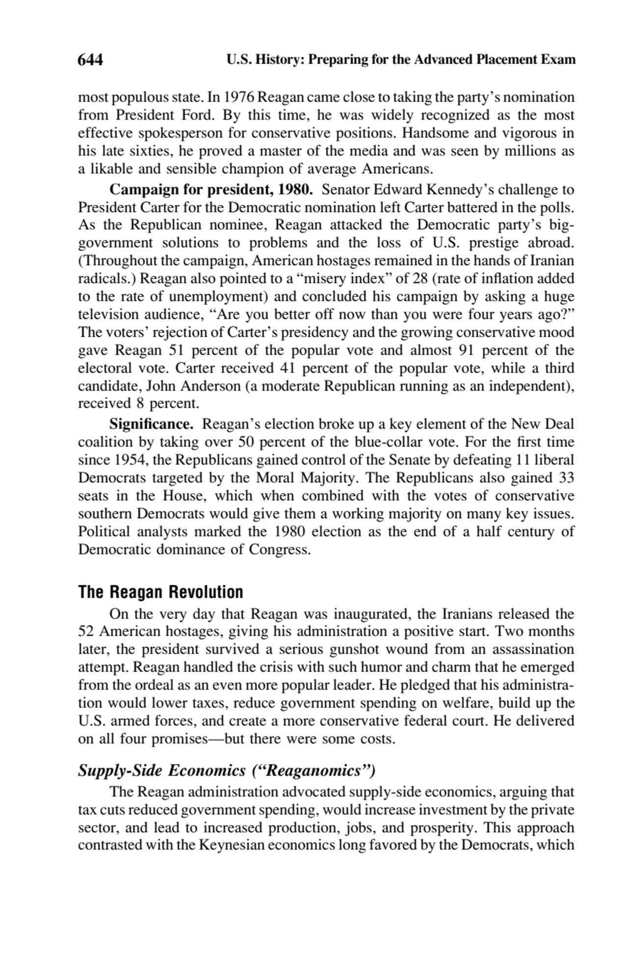 644 U.S. History: Preparing for the Advanced Placement Exam
most populous state. In 1976 Reagan ca…