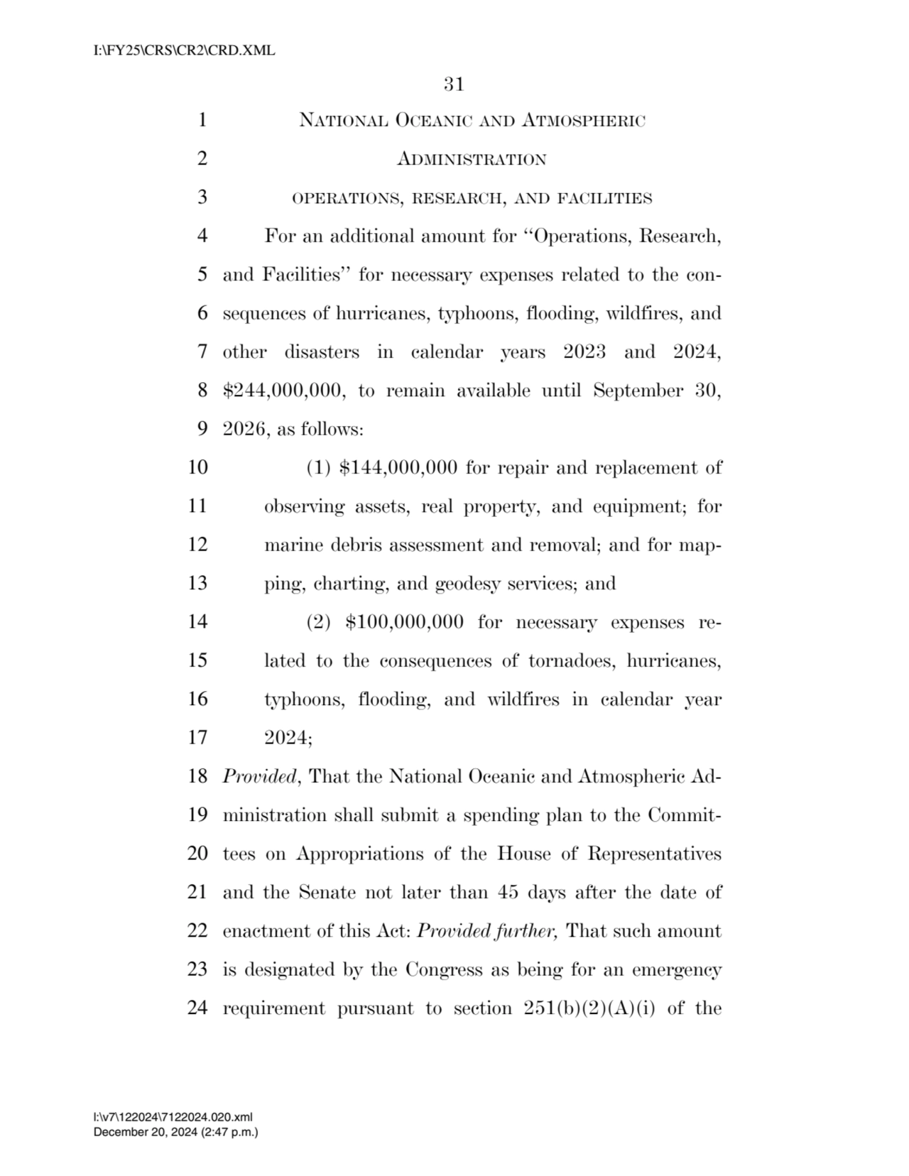 31 
1 NATIONAL OCEANIC AND ATMOSPHERIC
2 ADMINISTRATION
3 OPERATIONS, RESEARCH, AND FACILITIES
…