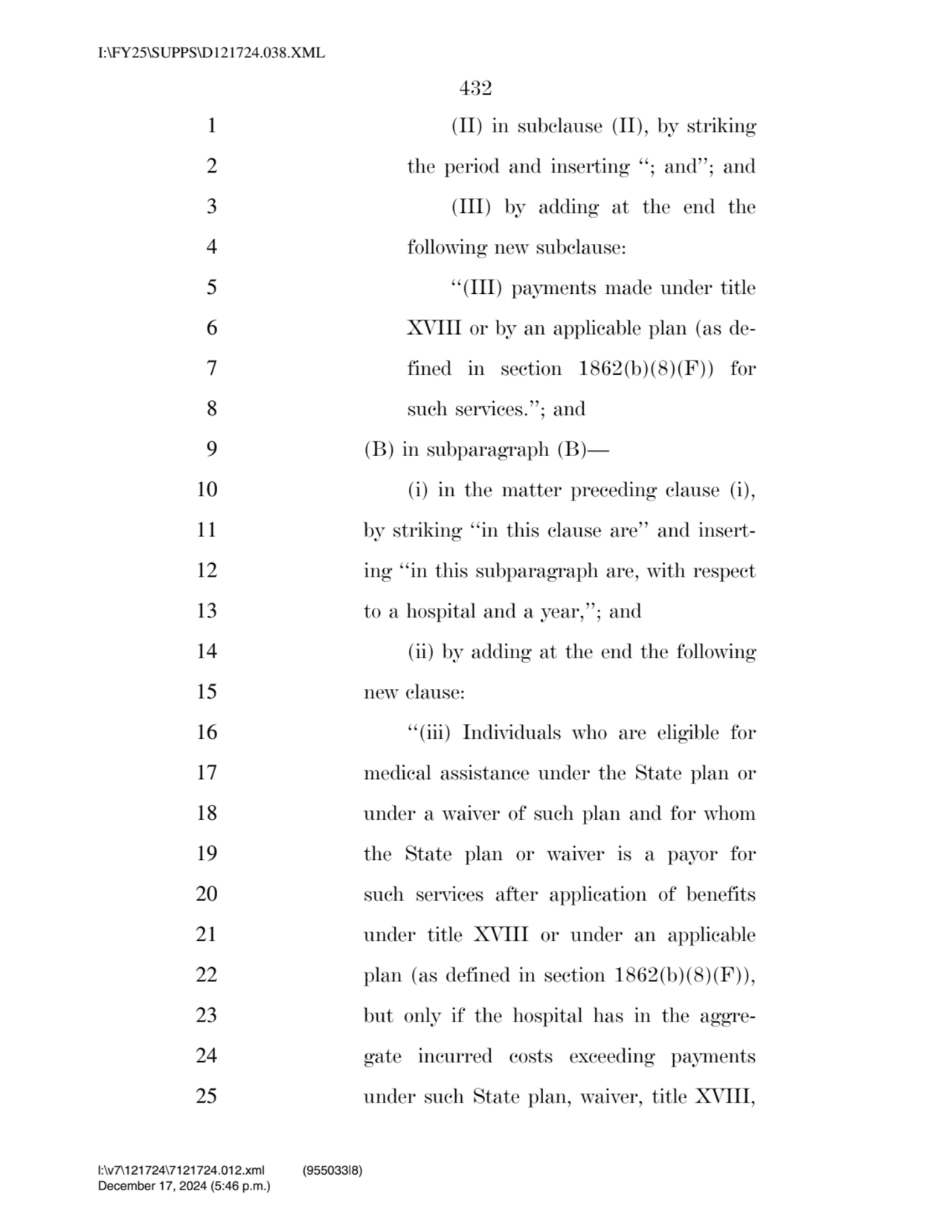 432 
1 (II) in subclause (II), by striking 
2 the period and inserting ‘‘; and’’; and 
3 (III) b…