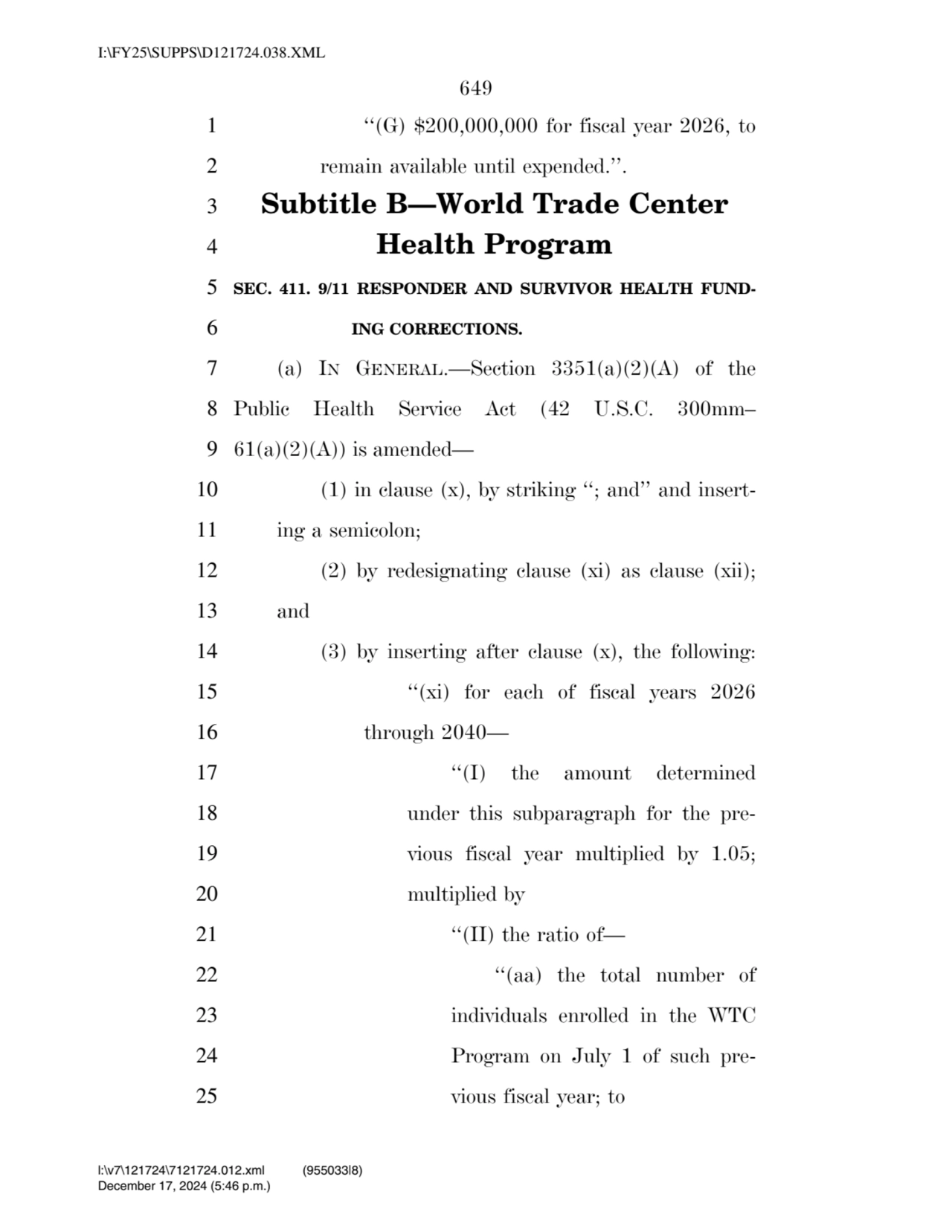 649 
1 ‘‘(G) $200,000,000 for fiscal year 2026, to 
2 remain available until expended.’’. 
3 Sub…