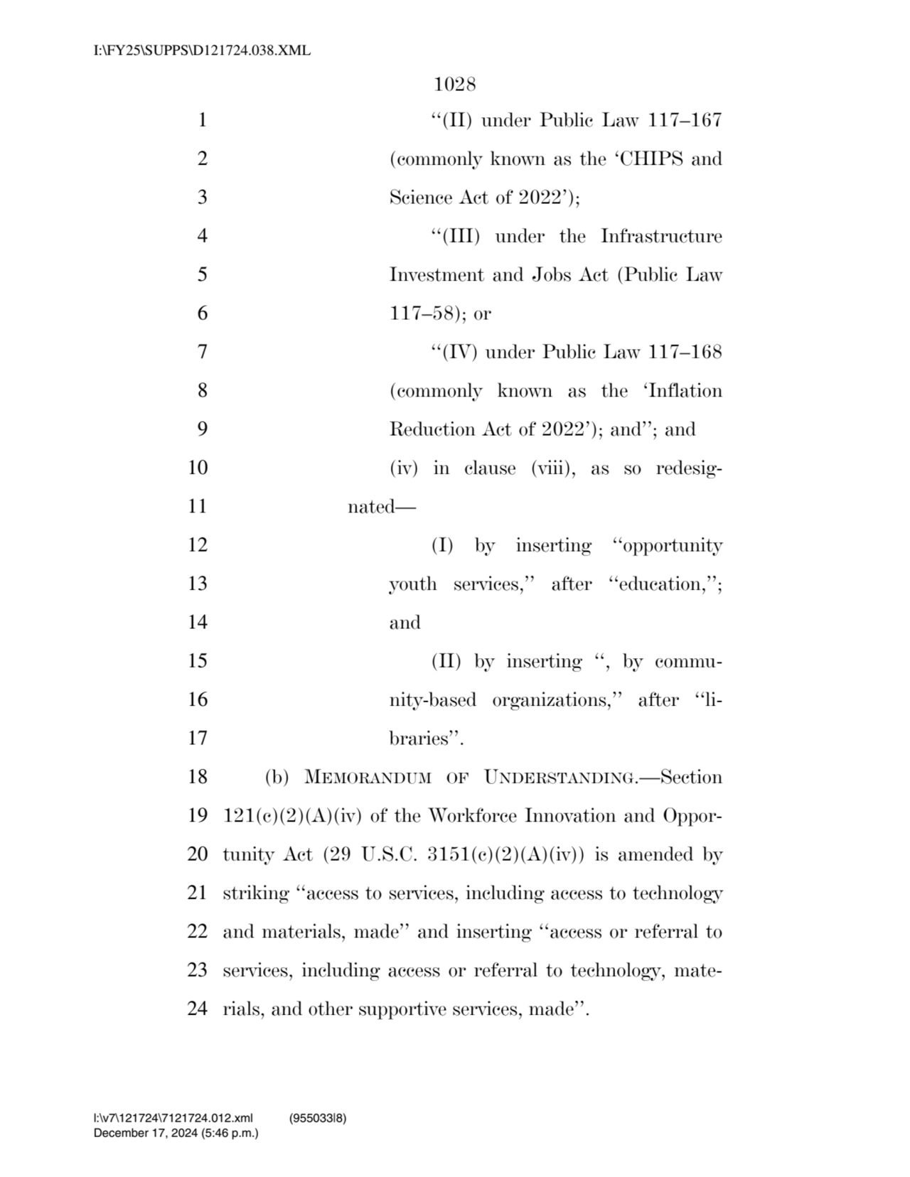 1028 
1 ‘‘(II) under Public Law 117–167 
2 (commonly known as the ‘CHIPS and 
3 Science Act of 2…