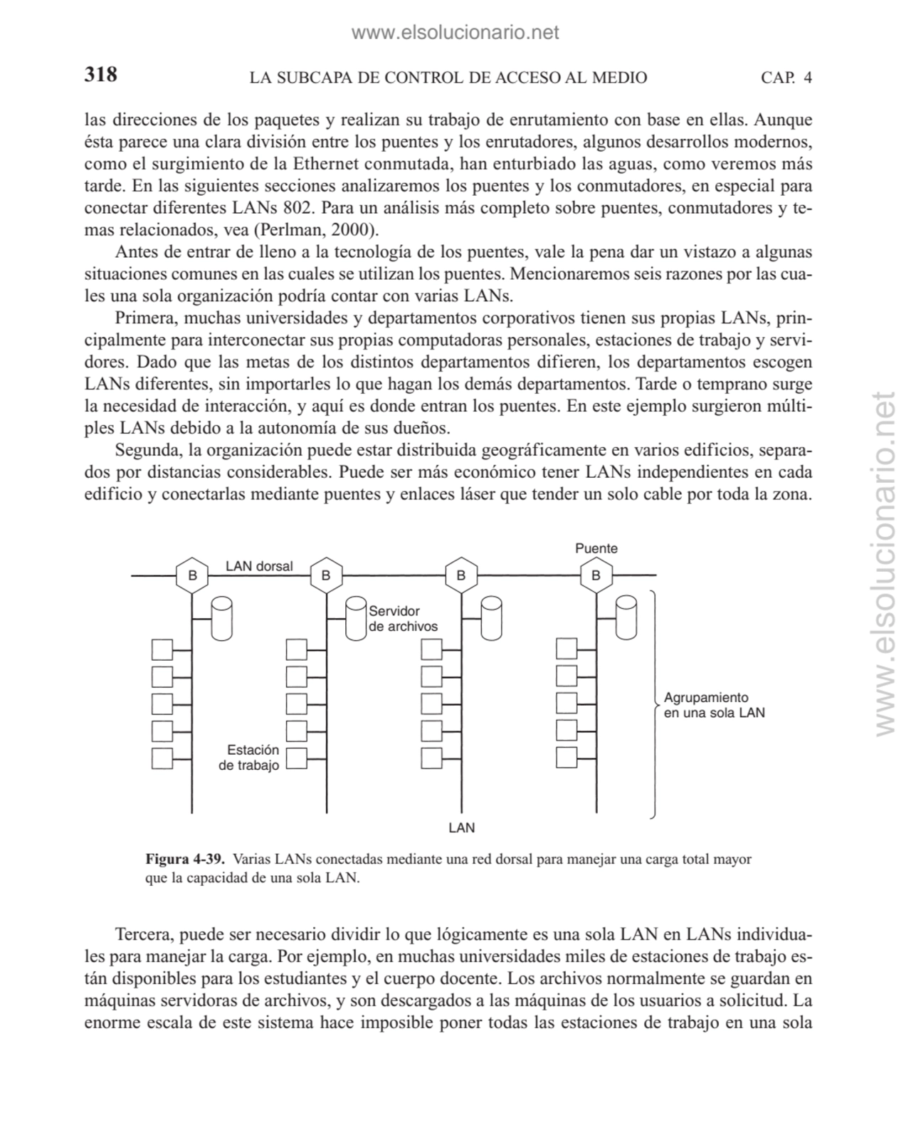 las direcciones de los paquetes y realizan su trabajo de enrutamiento con base en ellas. Aunque
és…