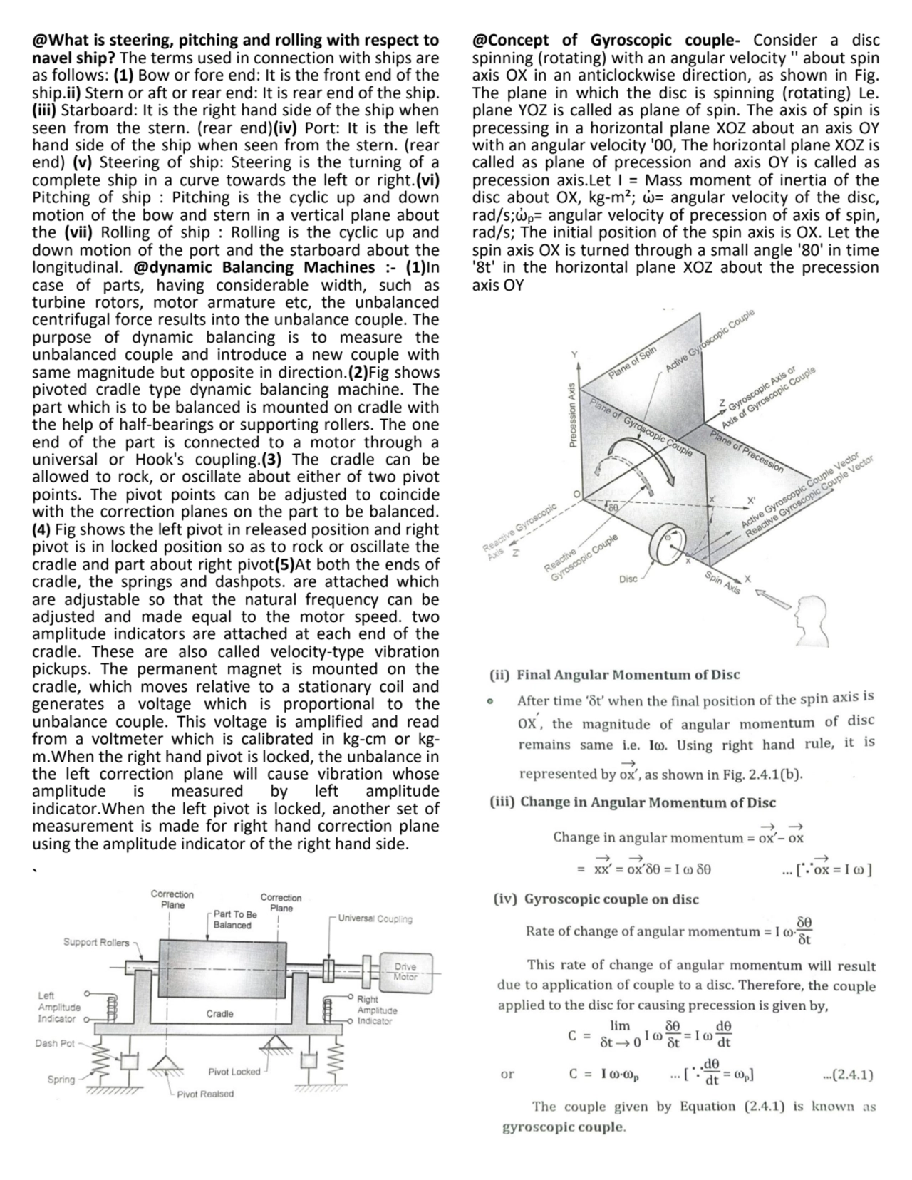 @What is steering, pitching and rolling with respect to 
navel ship? The terms used in connection …