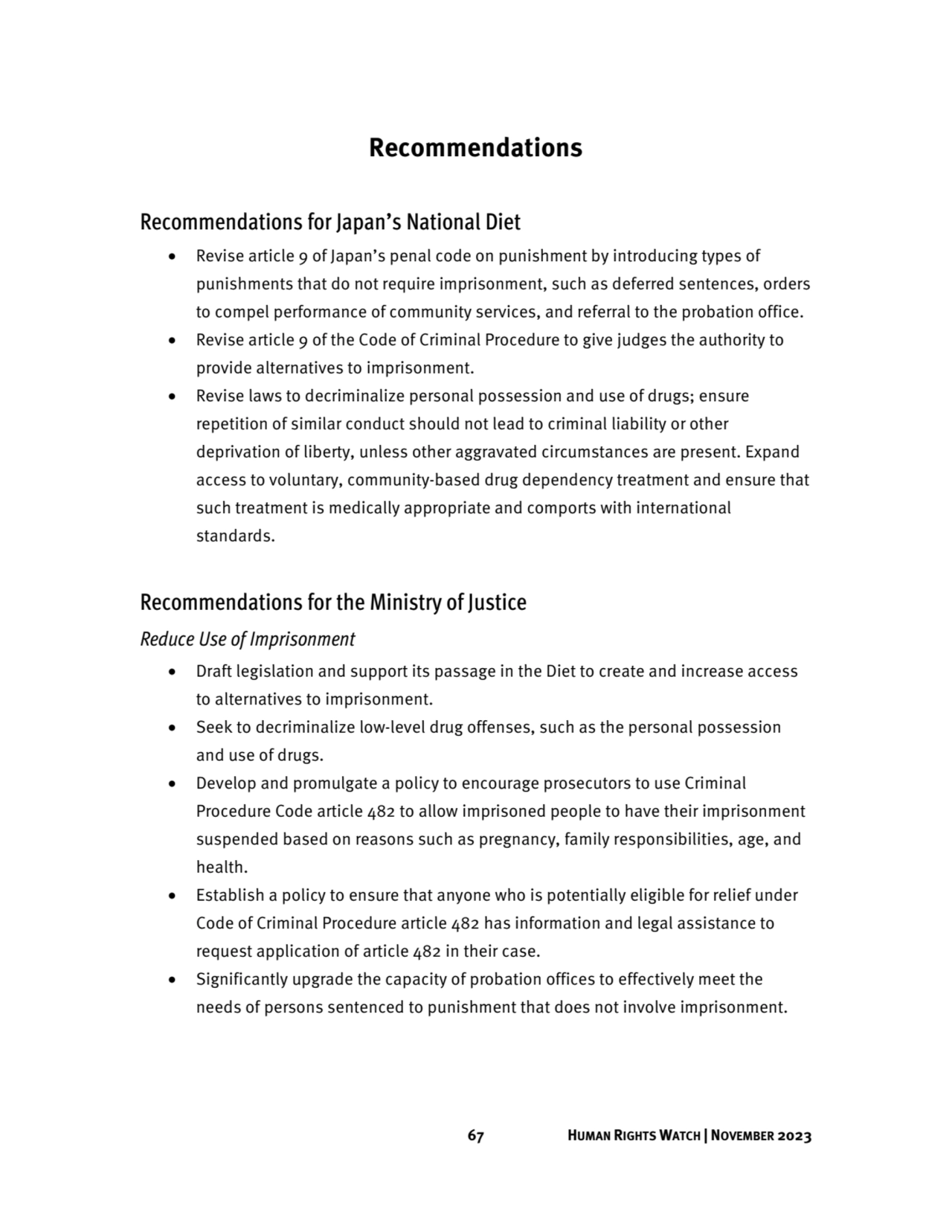 67 HUMAN RIGHTS WATCH | NOVEMBER 2023
Recommendations
Recommendations for Japan’s National Diet
…