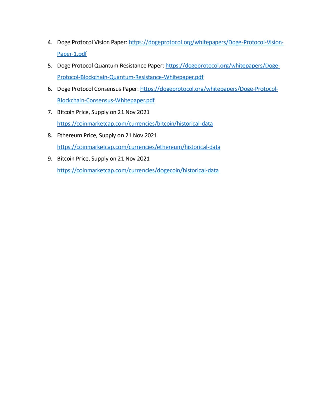 4. Doge Protocol Vision Paper: https://dogeprotocol.org/whitepapers/Doge-Protocol-VisionPaper-1.pd…