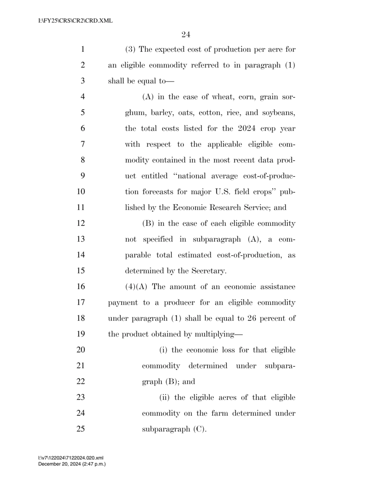 24 
1 (3) The expected cost of production per acre for 
2 an eligible commodity referred to in pa…