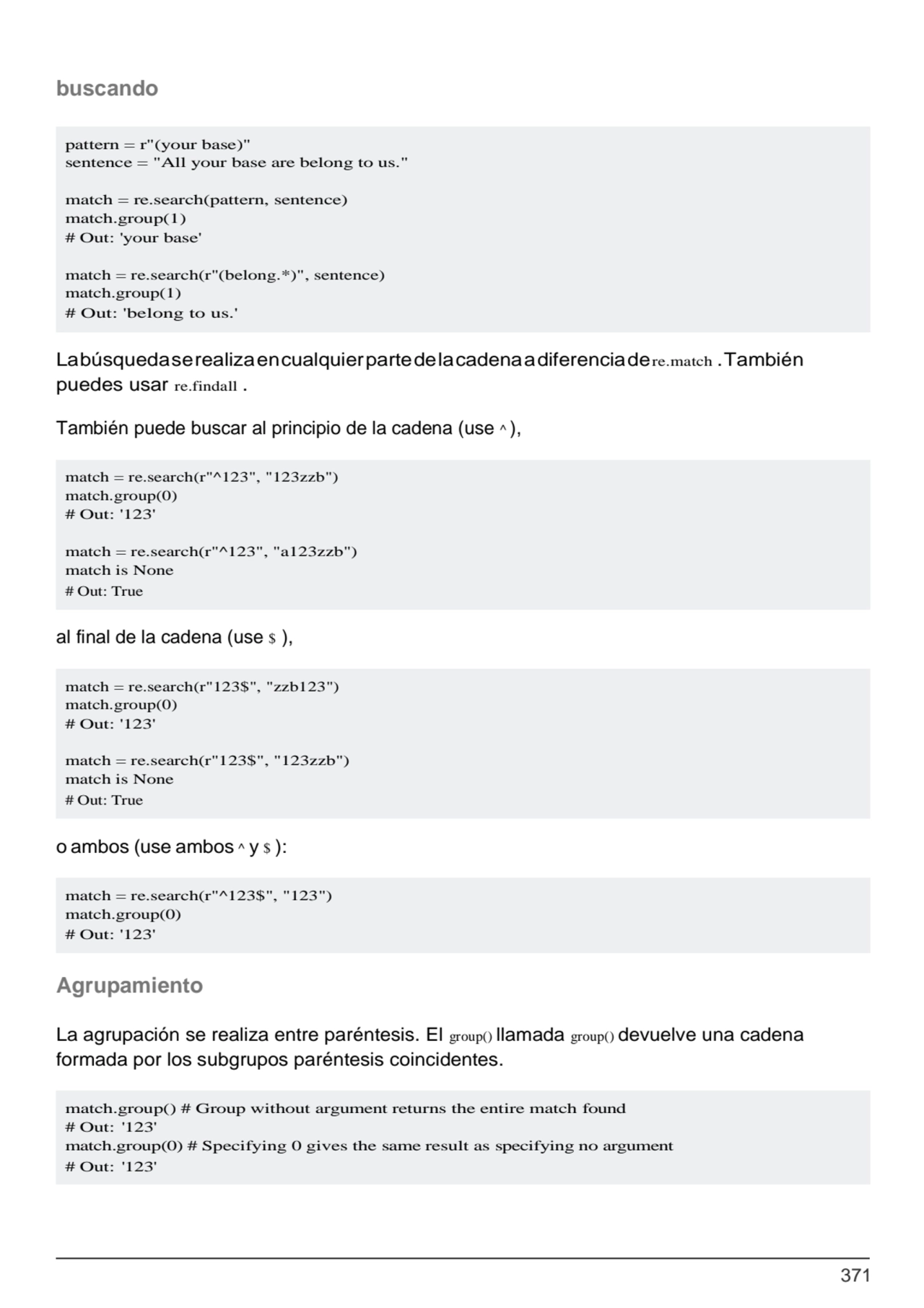 371
pattern = r"(your base)"
sentence = "All your base are belong to us."
match = re.search(patt…