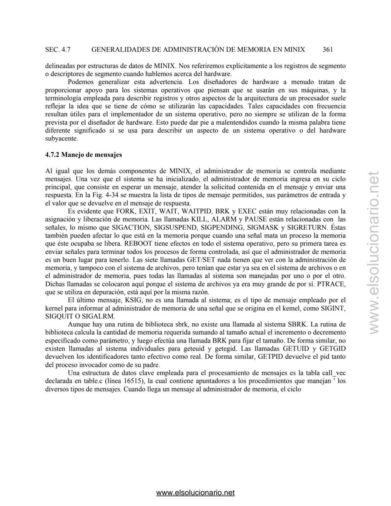 SEC. 4.7 GENERALIDADES DE ADMINISTRACIÓN DE MEMORIA EN MINIX 361 
delineadas por estructuras de da…