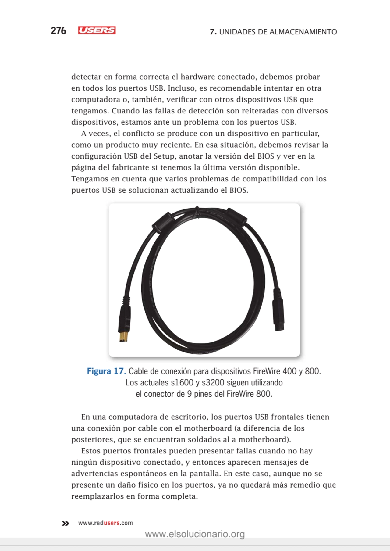 276 7. UNIDADES DE ALMACENAMIENTO
www.redusers.com
detectar en forma correcta el hardware conecta…