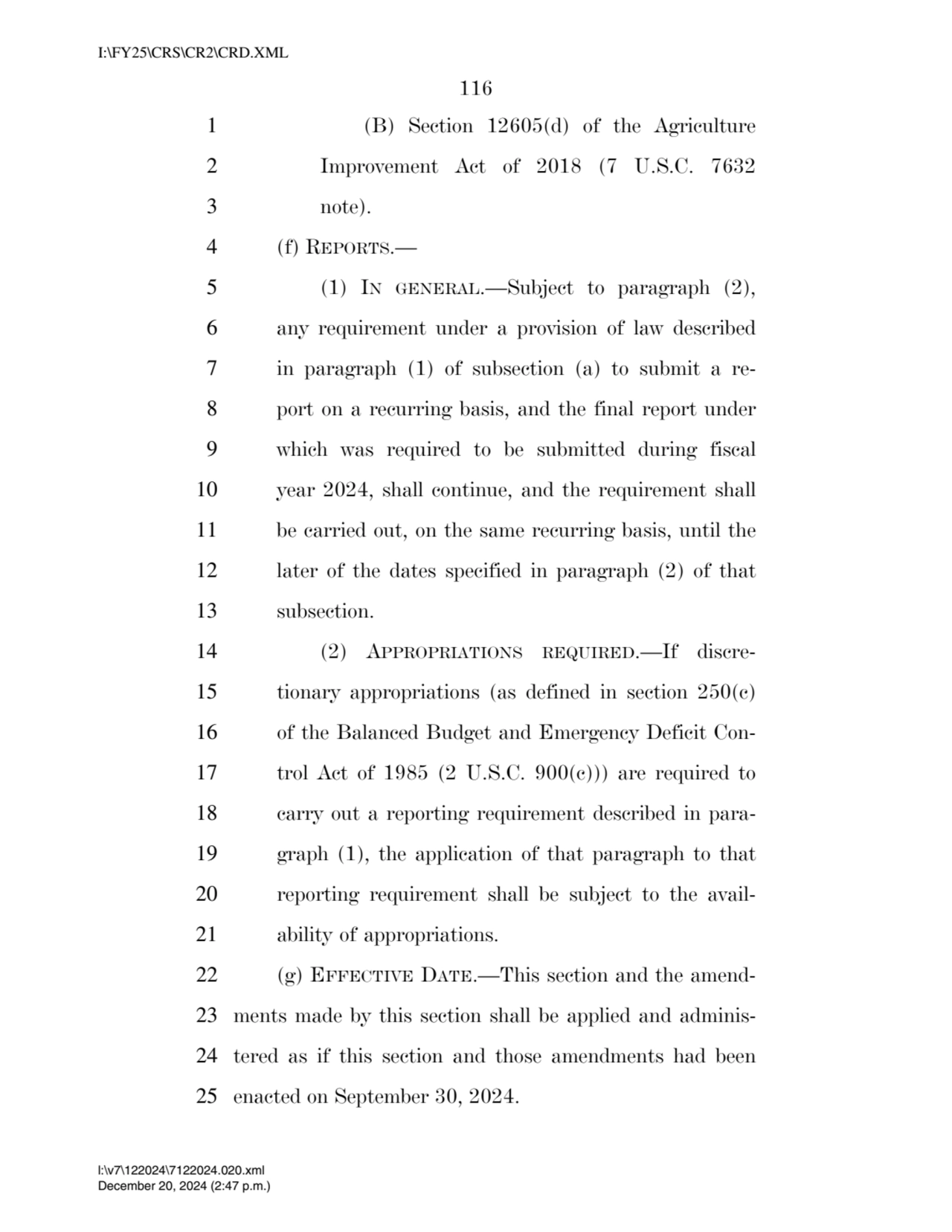 116 
1 (B) Section 12605(d) of the Agriculture 
2 Improvement Act of 2018 (7 U.S.C. 7632 
3 note…