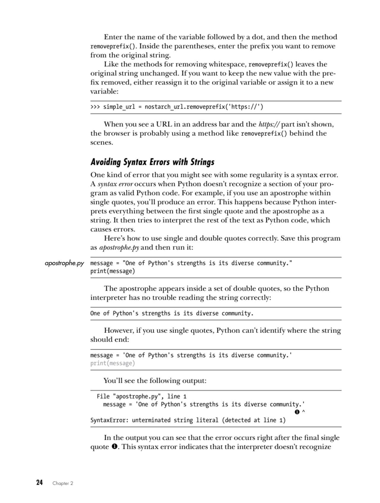 24   Chapter 2
Enter the name of the variable followed by a dot, and then the method 
removeprefi…