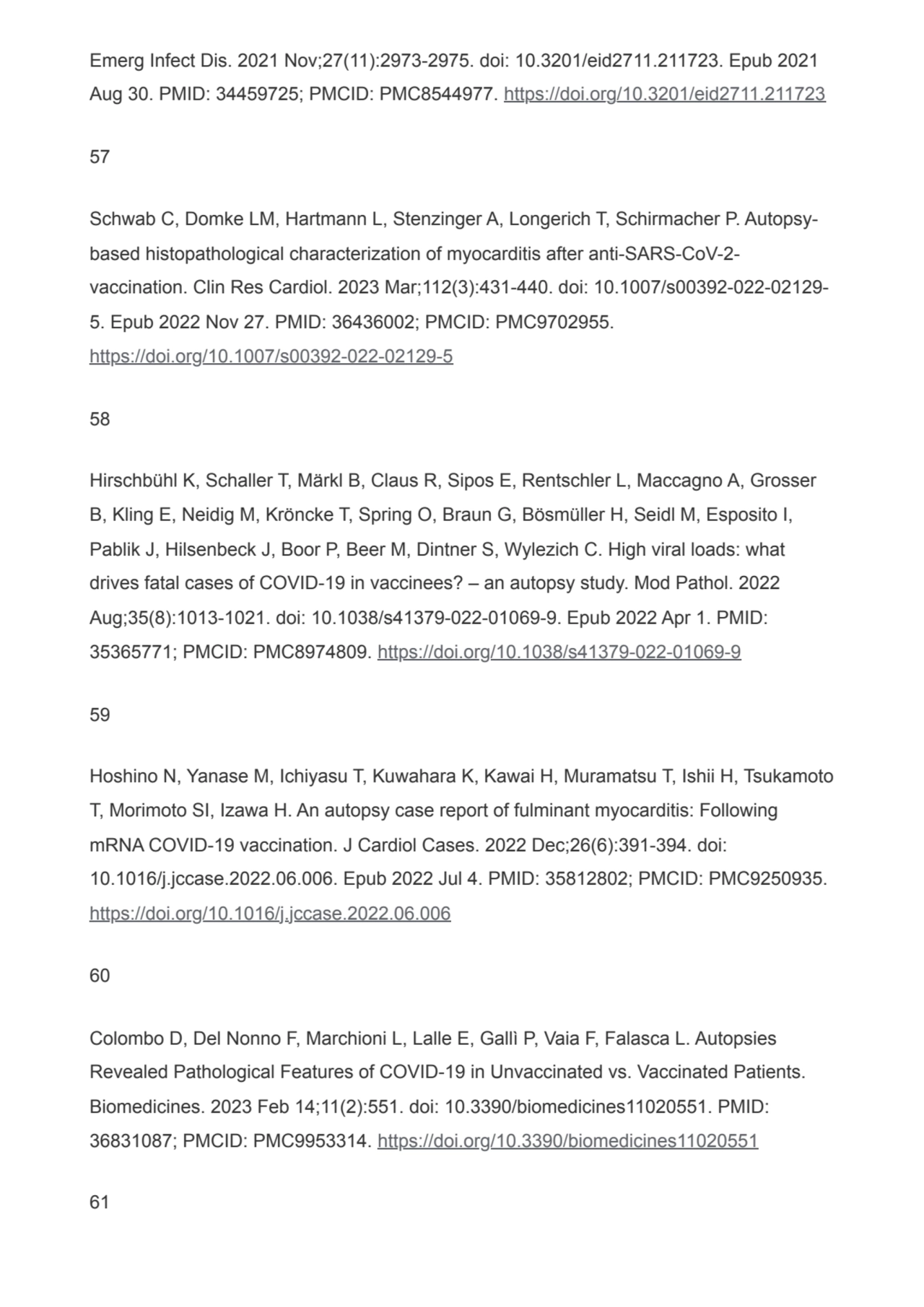 Emerg Infect Dis. 2021 Nov;27(11):2973-2975. doi: 10.3201/eid2711.211723. Epub 2021
Aug 30. PMID: …