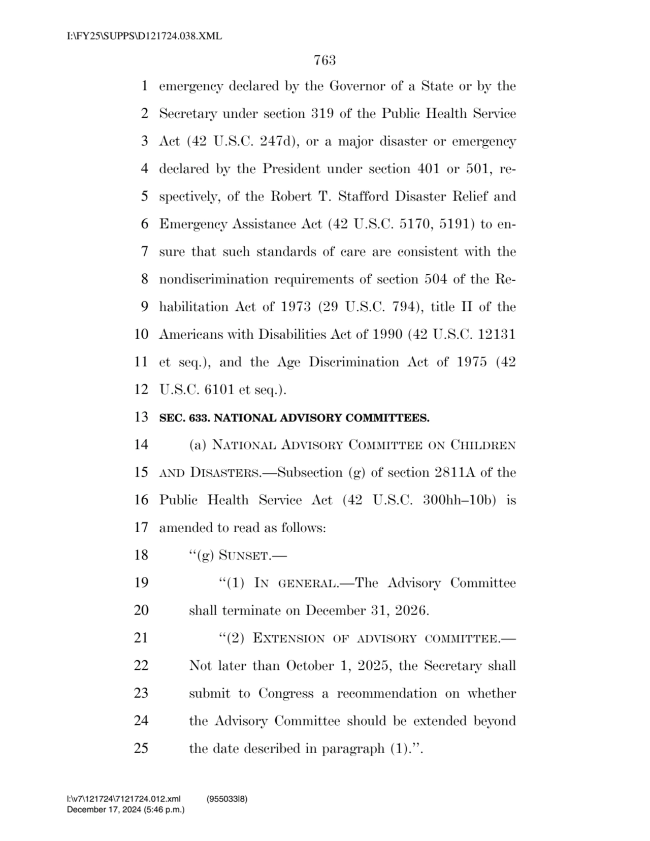 763 
1 emergency declared by the Governor of a State or by the 
2 Secretary under section 319 of …