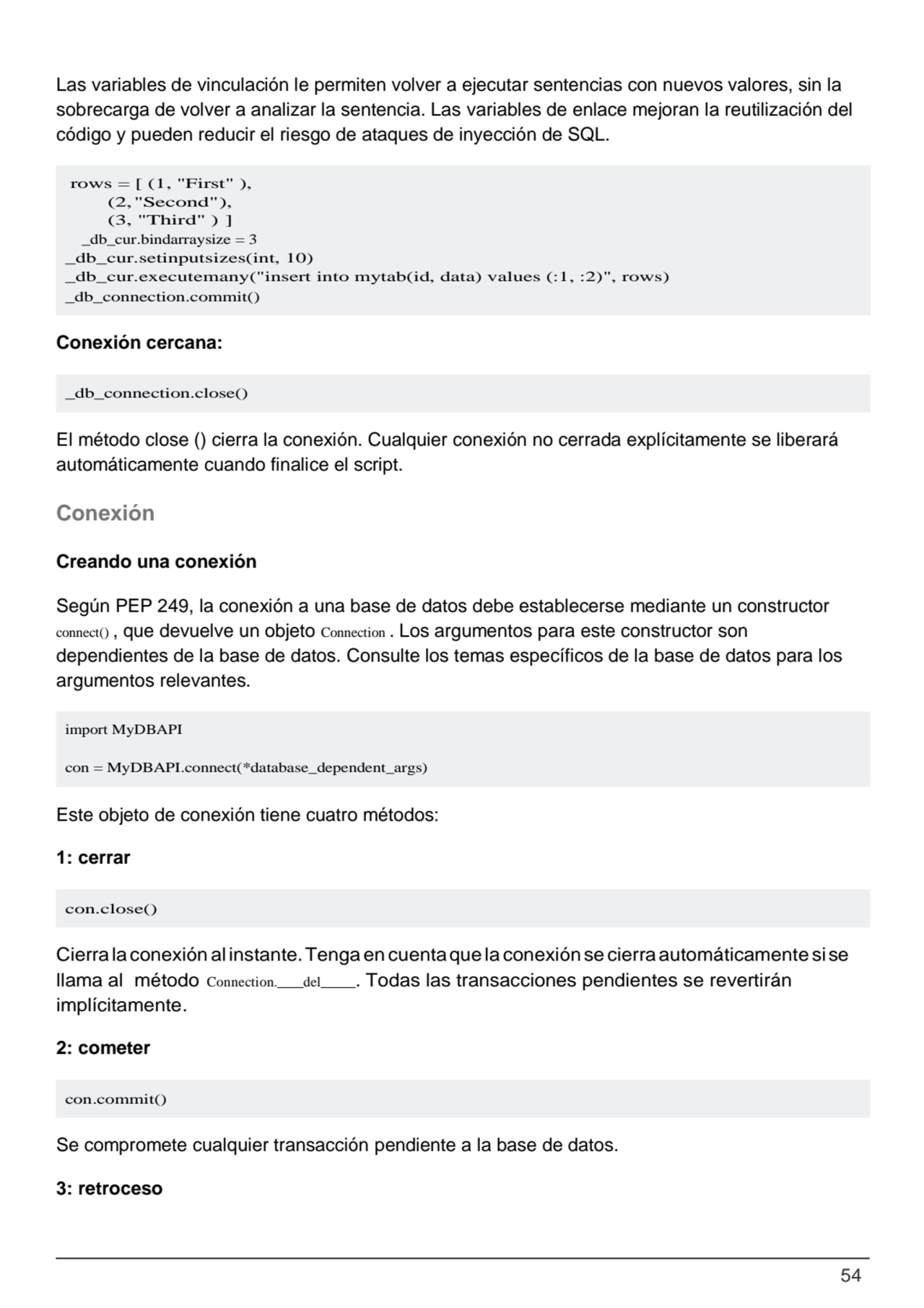 54
rows = [ (1, "First" ),
(2,"Second"),
(3, "Third" ) ]
_db_cur.bindarraysize = 3
_db_cur.set…