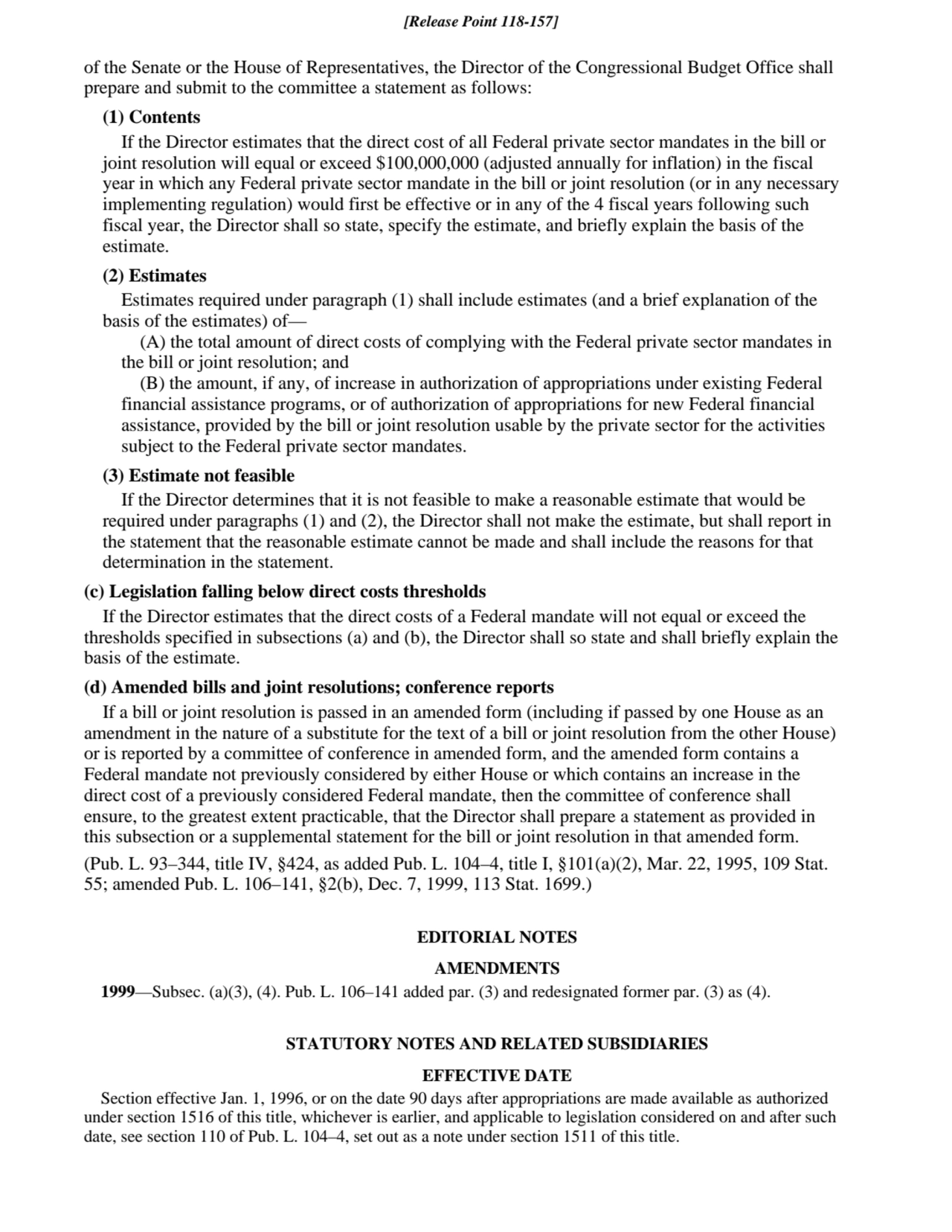 of the Senate or the House of Representatives, the Director of the Congressional Budget Office shal…