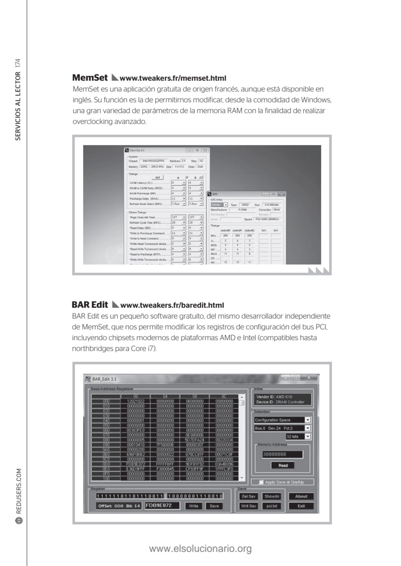 SERVICIOS AL LECTOR 174
BAR Edit es un pequeño software gratuito, del mismo desarrollador independ…