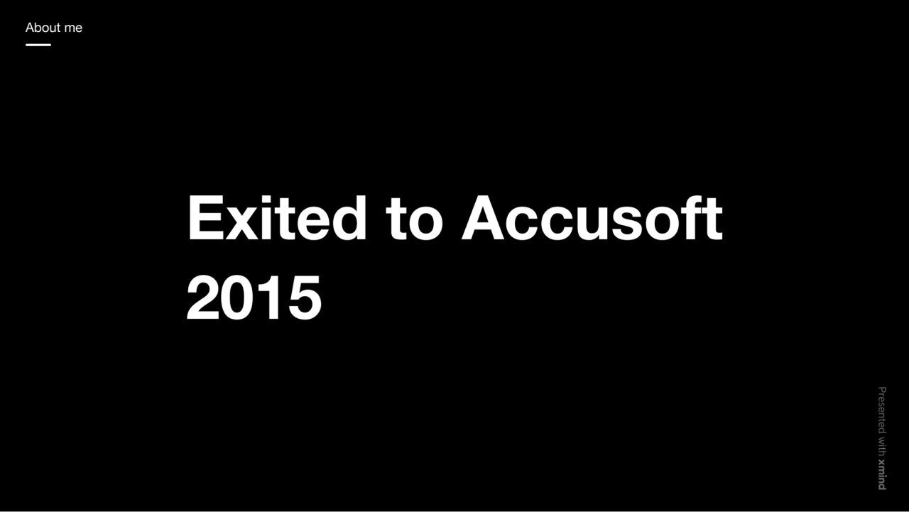 Exited to Accusoft
2015
About me