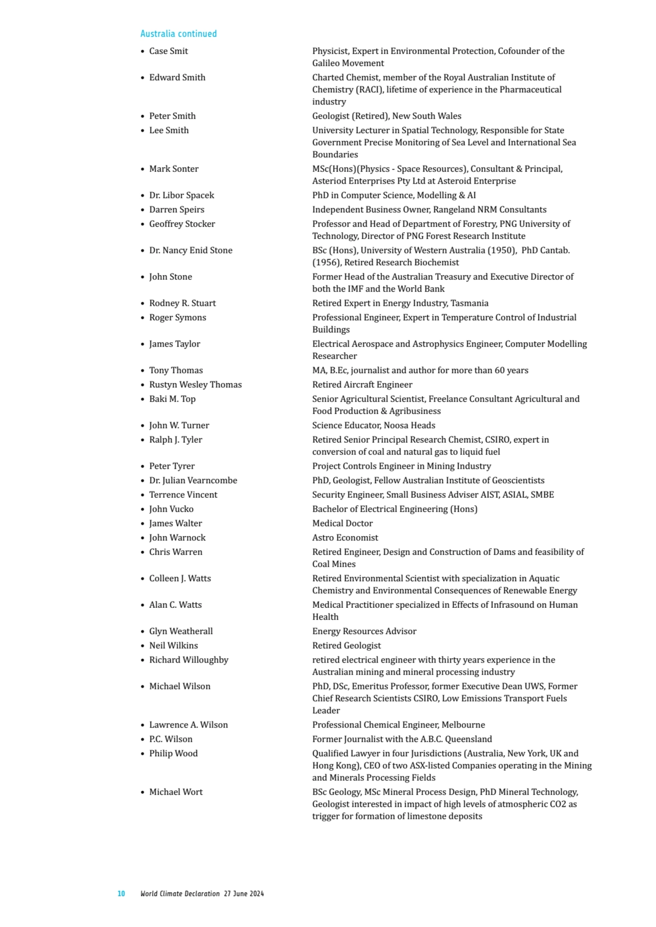 10 World Climate Declaration 27 June 2024
• Case Smit Physicist, Expert in Environmental Protectio…